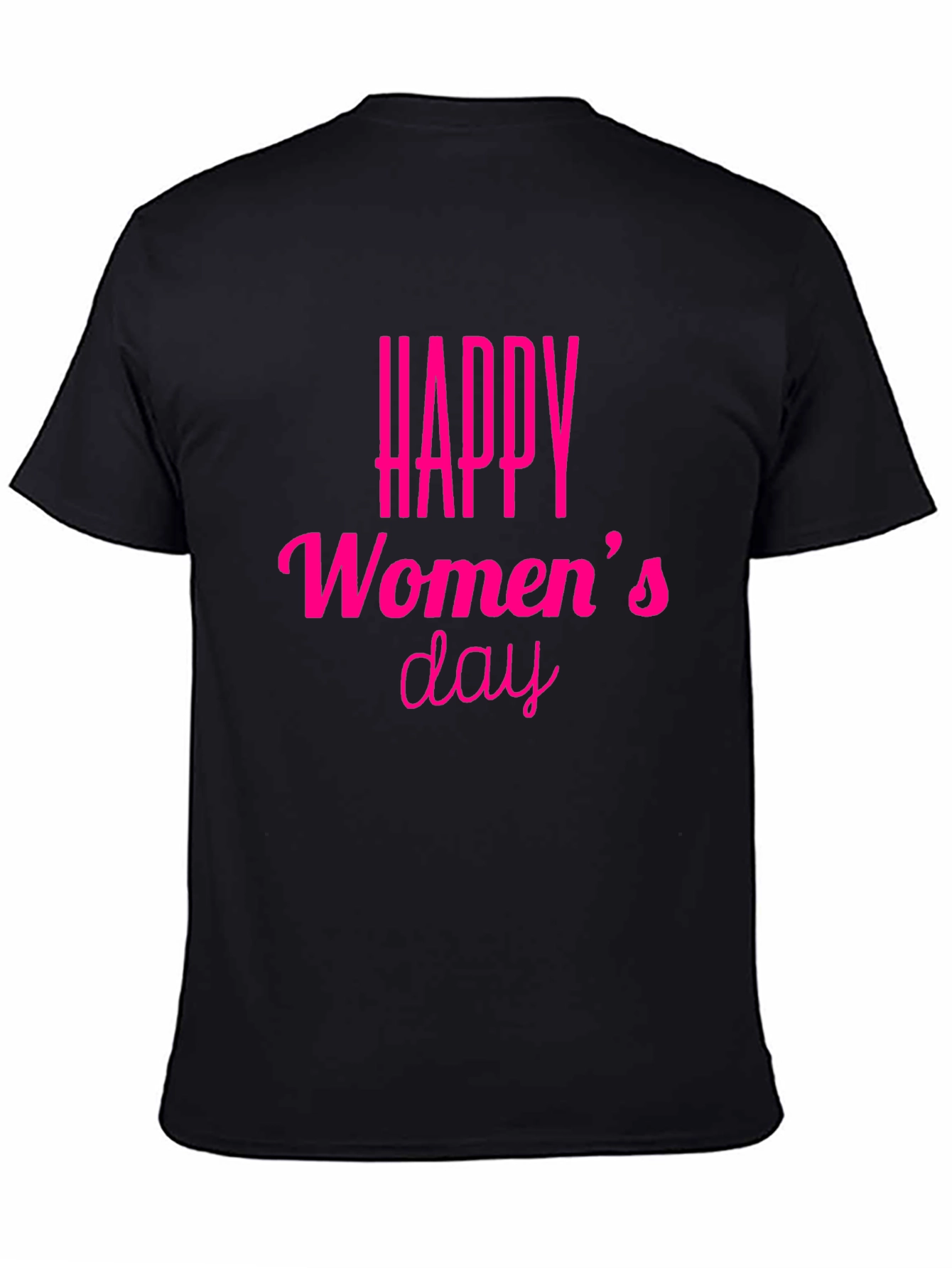 Happy Womens Day Graphic Tee - Pink Text on Black