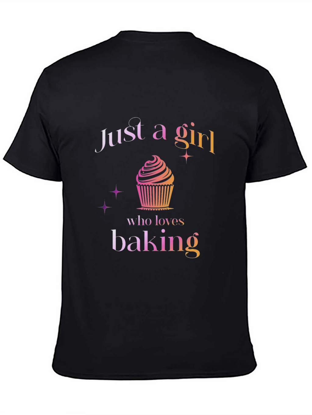 Just a Girl Who Loves Baking Graphic T-Shirt