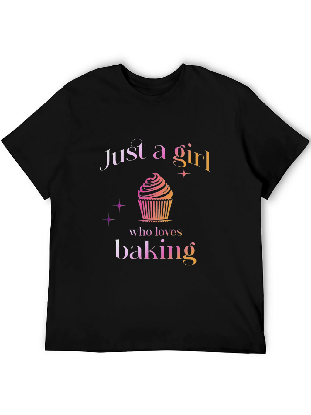 Just a Girl Who Loves Baking Graphic T-Shirt