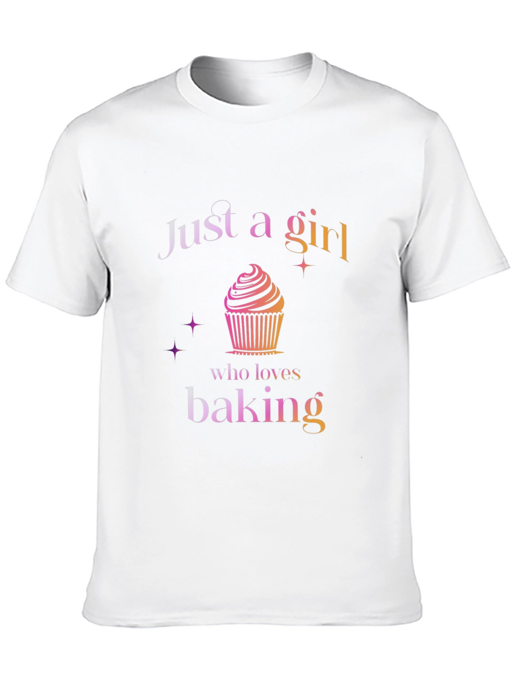 Just a Girl Who Loves Baking Graphic T-Shirt