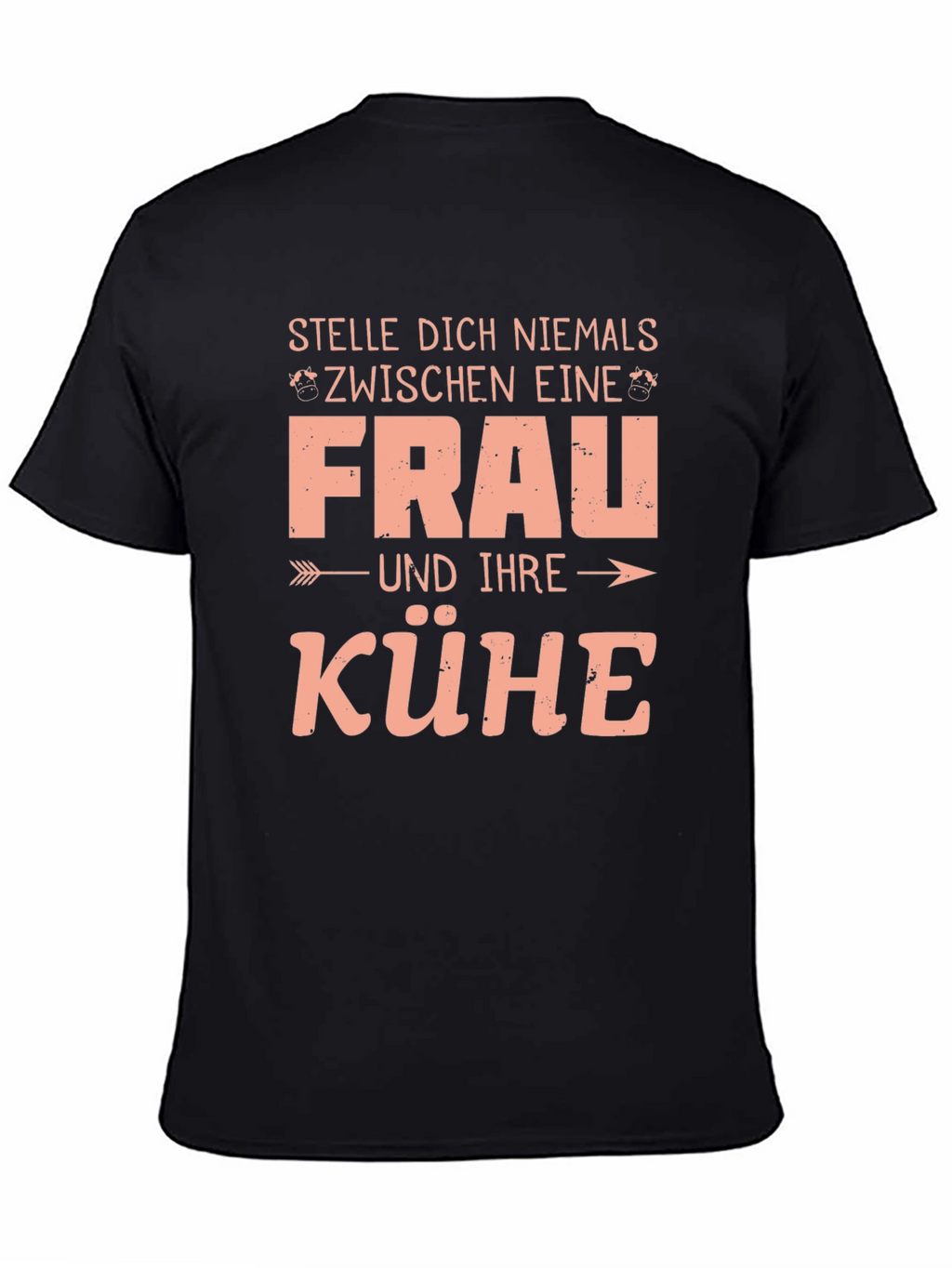 Stelle Dich Niemals T-Shirt Funny German Cow Farmer Gift