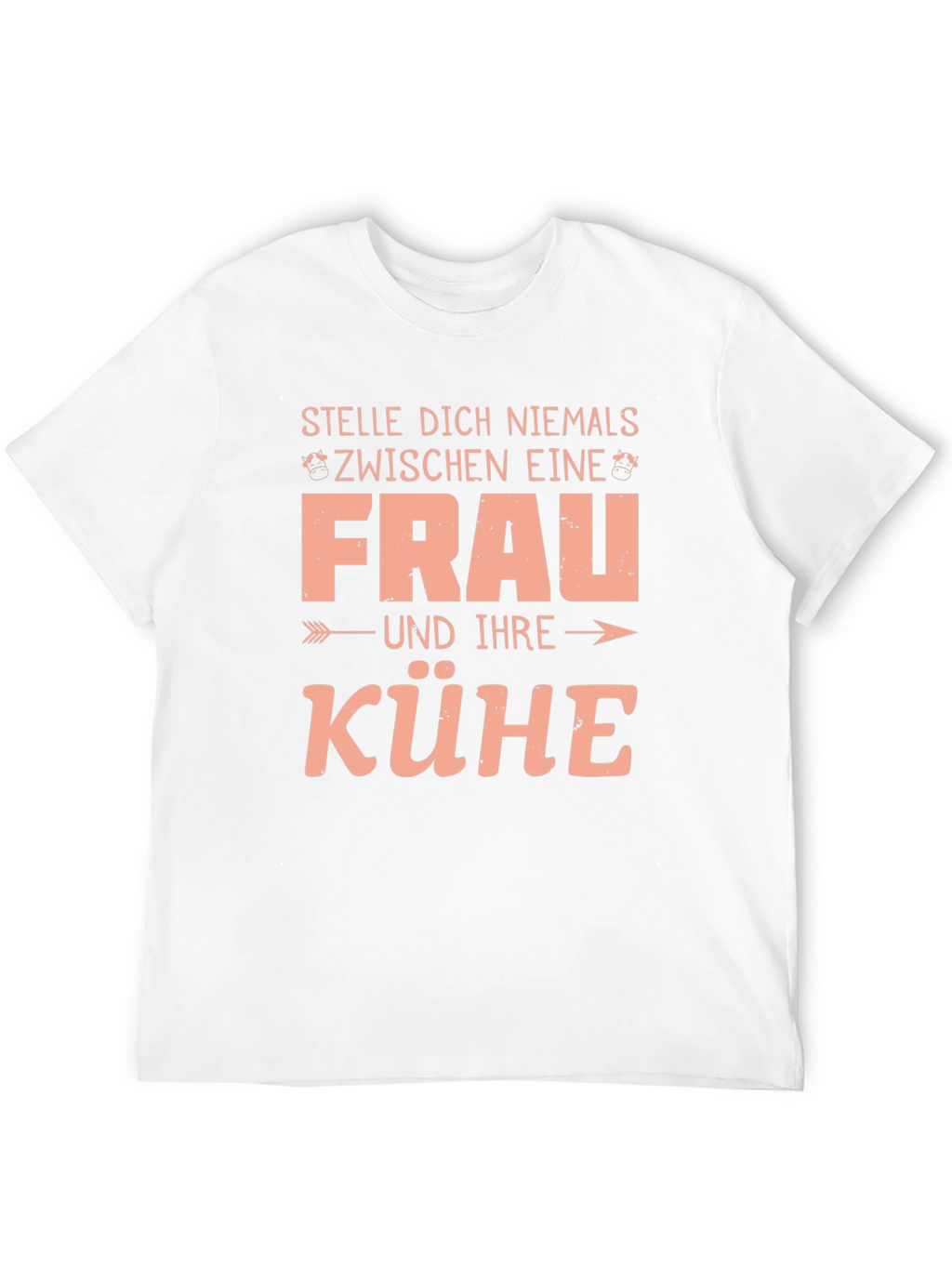 Stelle Dich Niemals T-Shirt Funny German Cow Farmer Gift