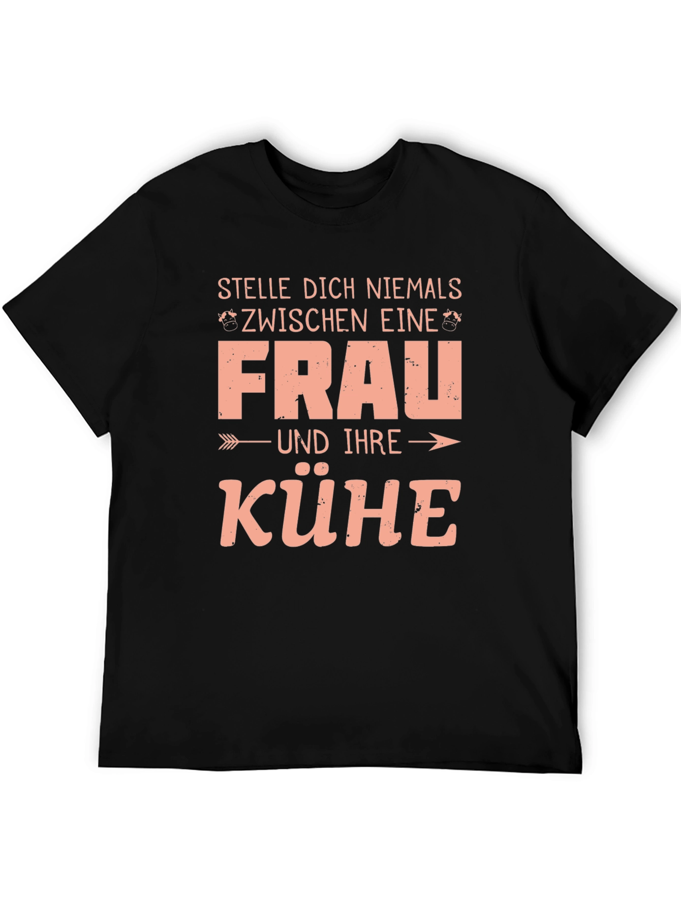 Stelle Dich Niemals T-Shirt Funny German Cow Farmer Gift