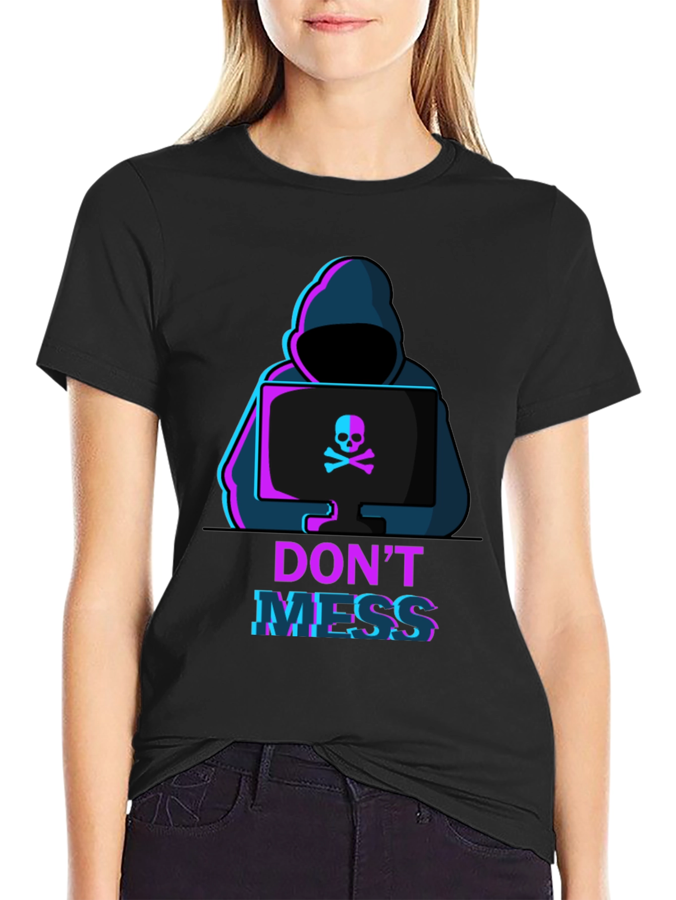 Dont Mess T-Shirt - Hacker Design Tee