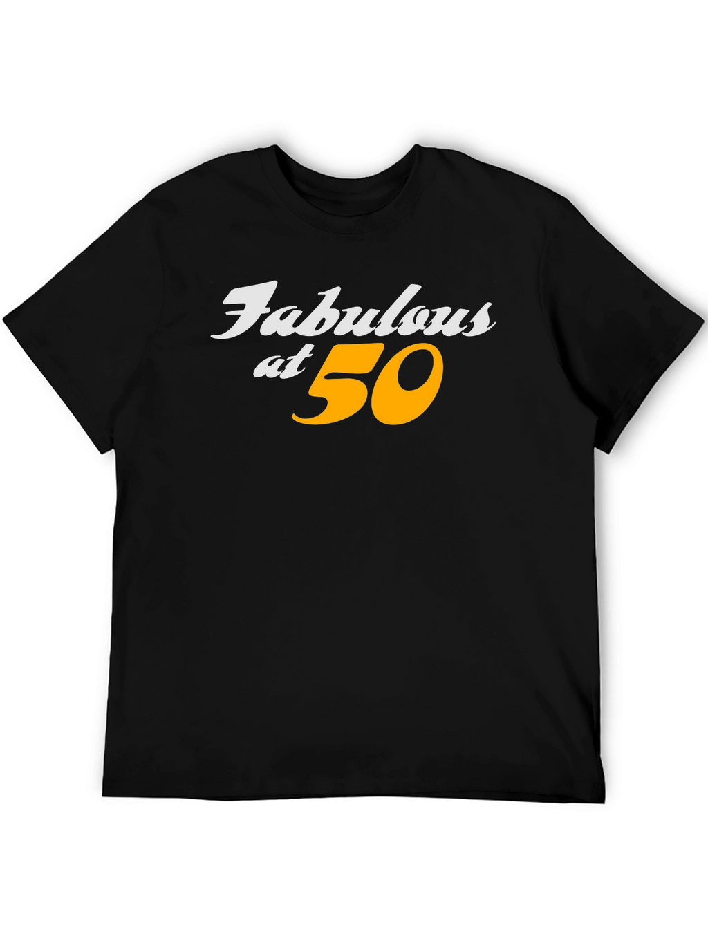 Fabulous at 50 Black Graphic T-Shirt