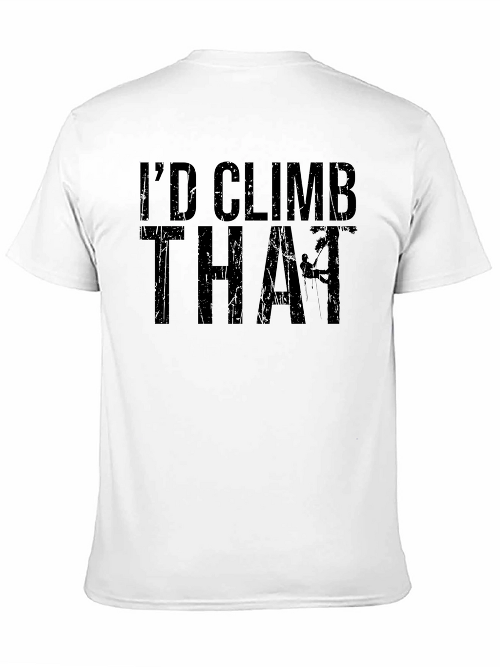 Id Climb That Funny Rock Climbing T-Shirt