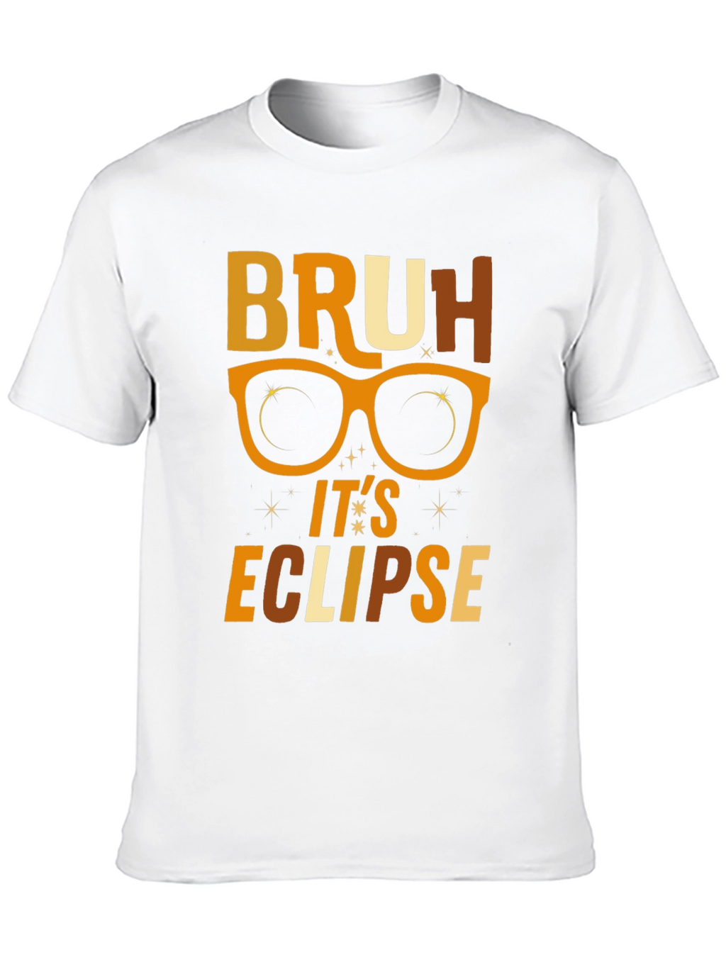 Bruh Its Eclipse T-Shirt