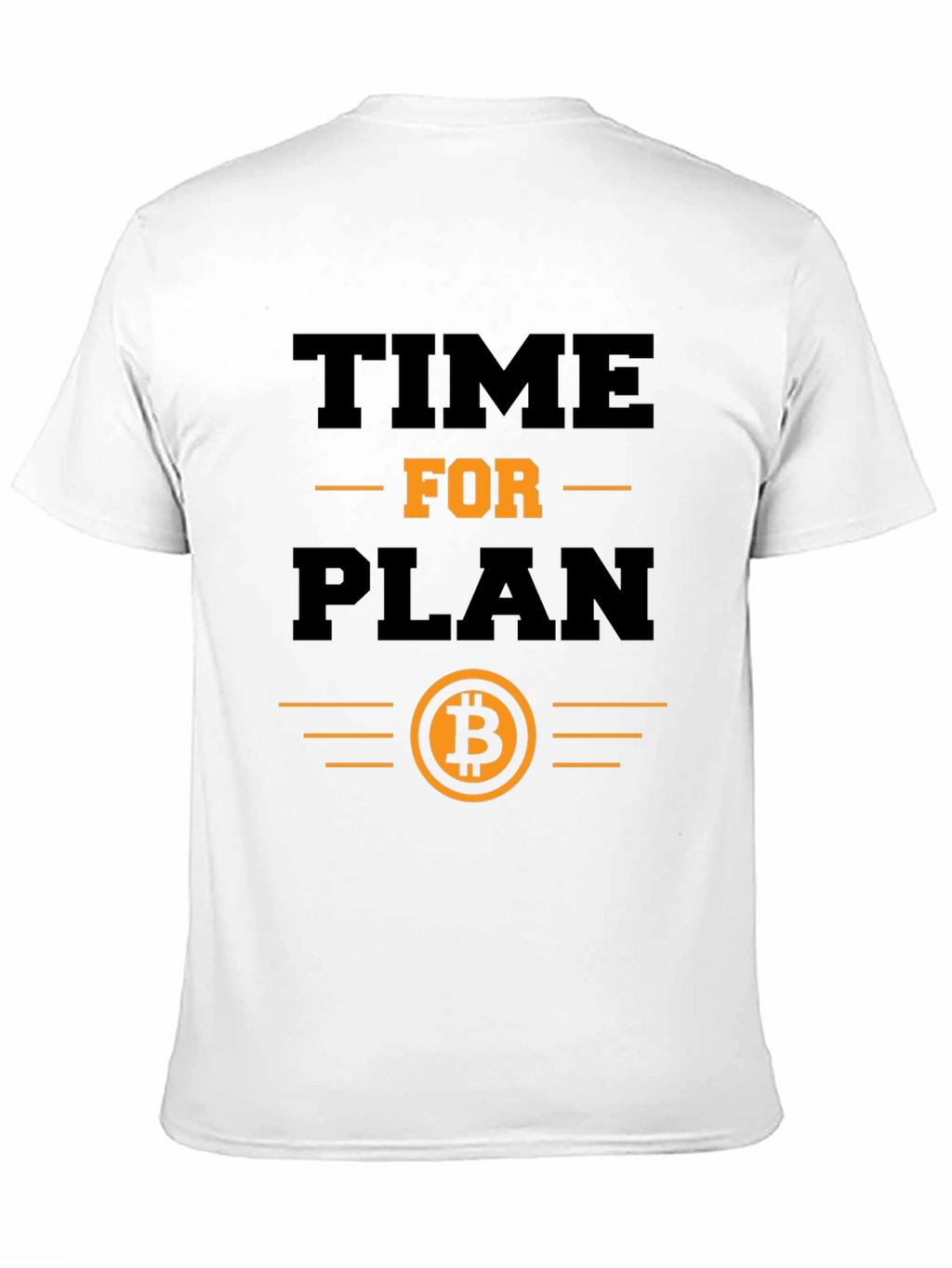 Time for Plan B Bitcoin T-Shirt