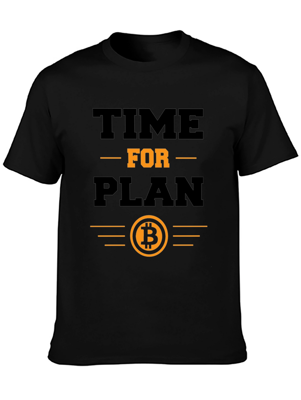 Time for Plan B Bitcoin T-Shirt