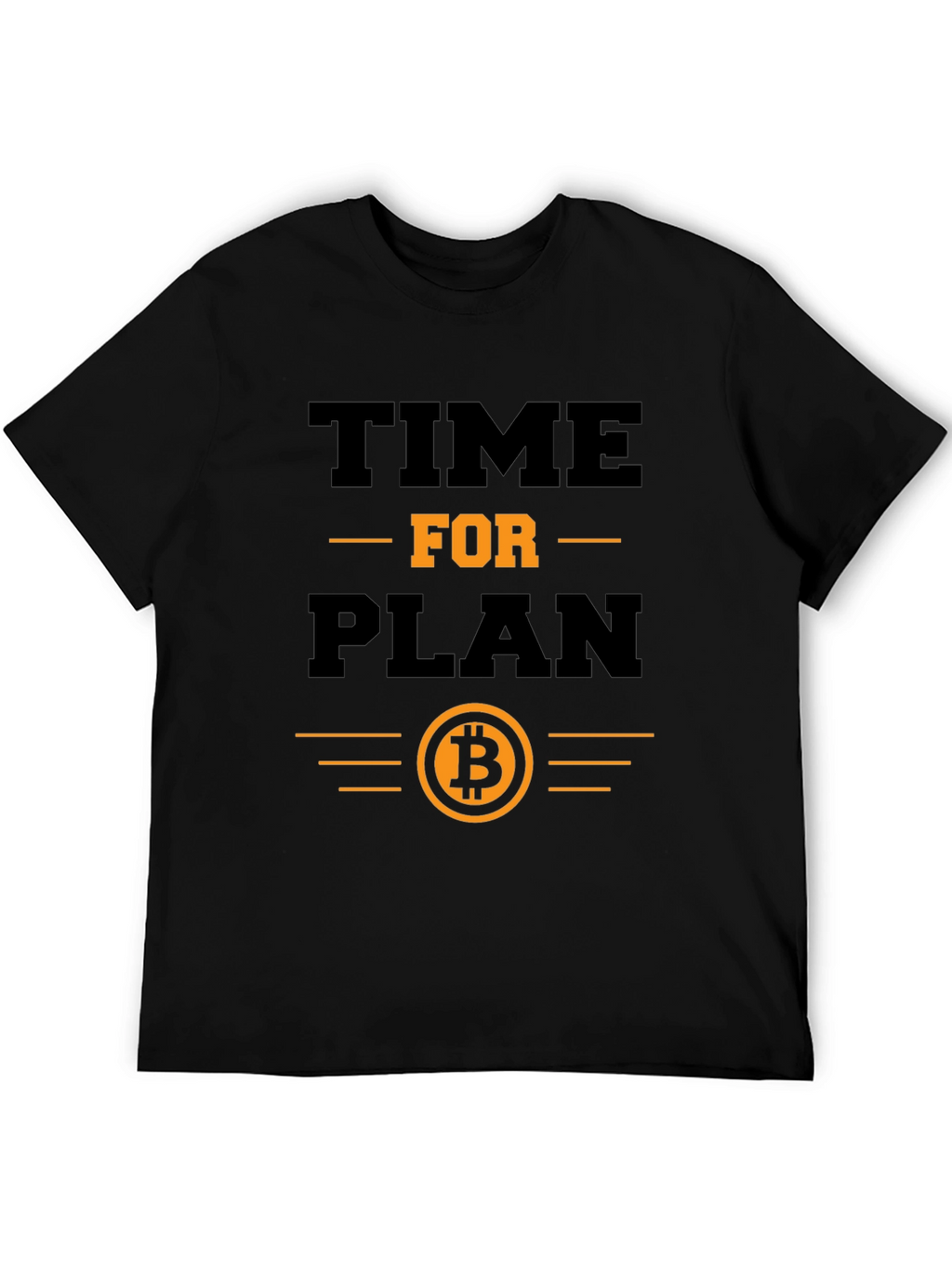 Time for Plan B Bitcoin T-Shirt