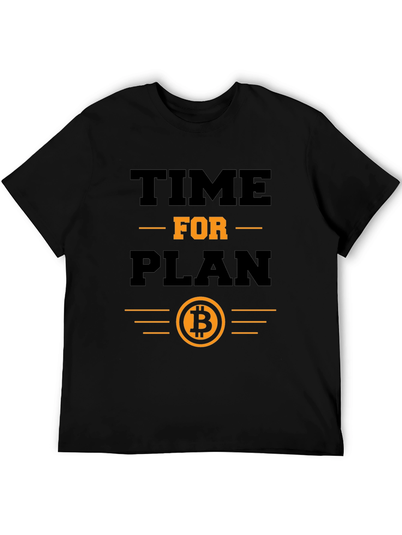 Time for Plan B Bitcoin T-Shirt