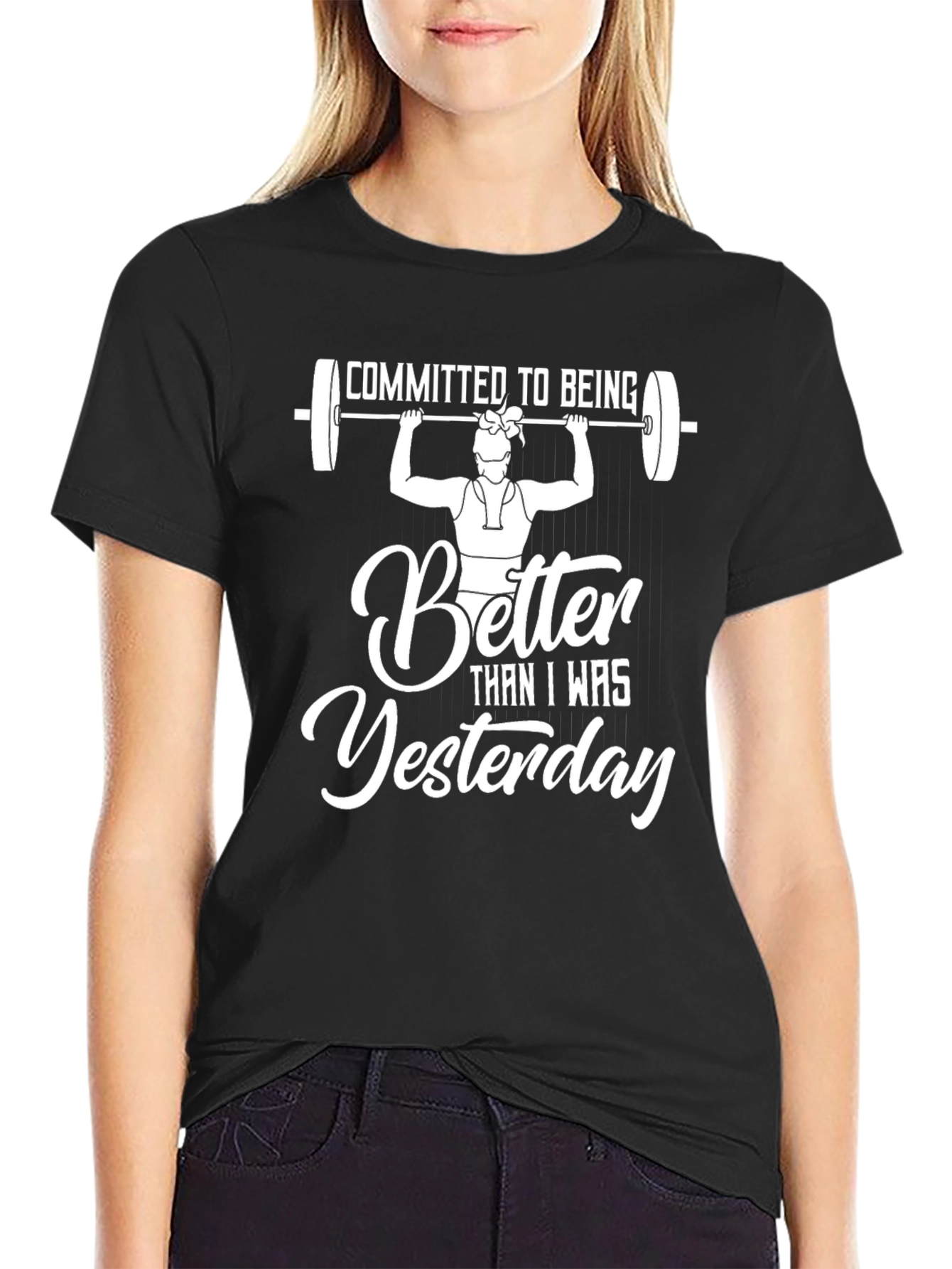 Committed To Being Better T-Shirt