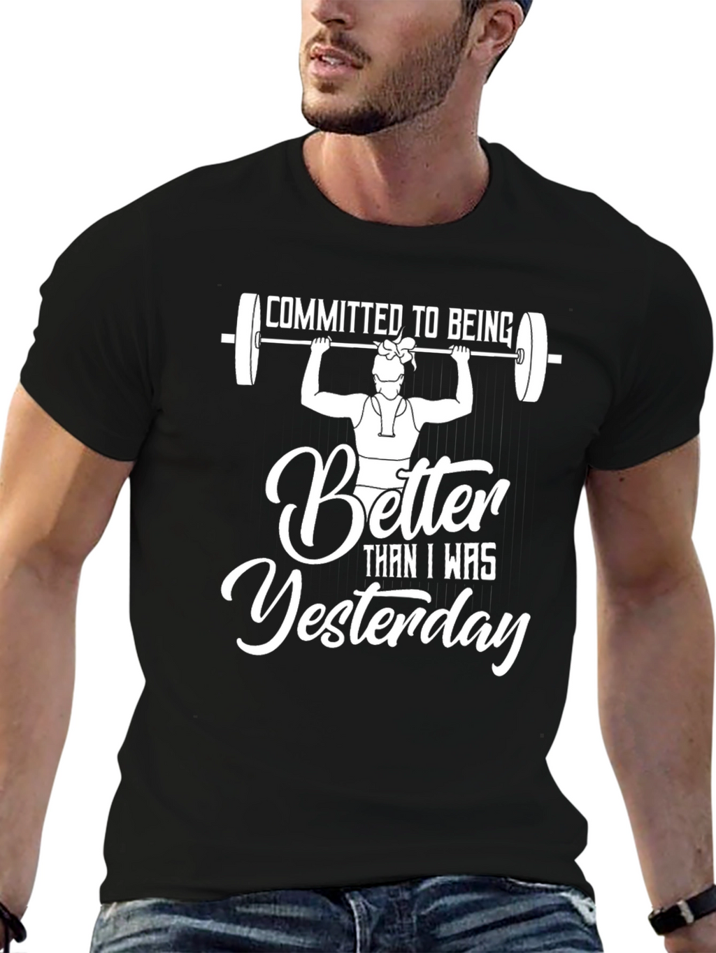 Committed To Being Better T-Shirt