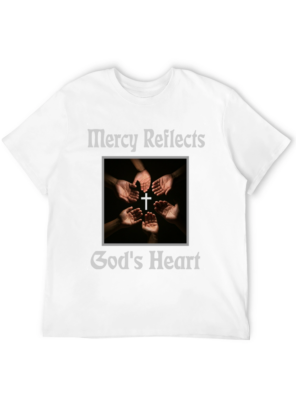 Mercy Reflects Gods Heart Christian T-Shirt