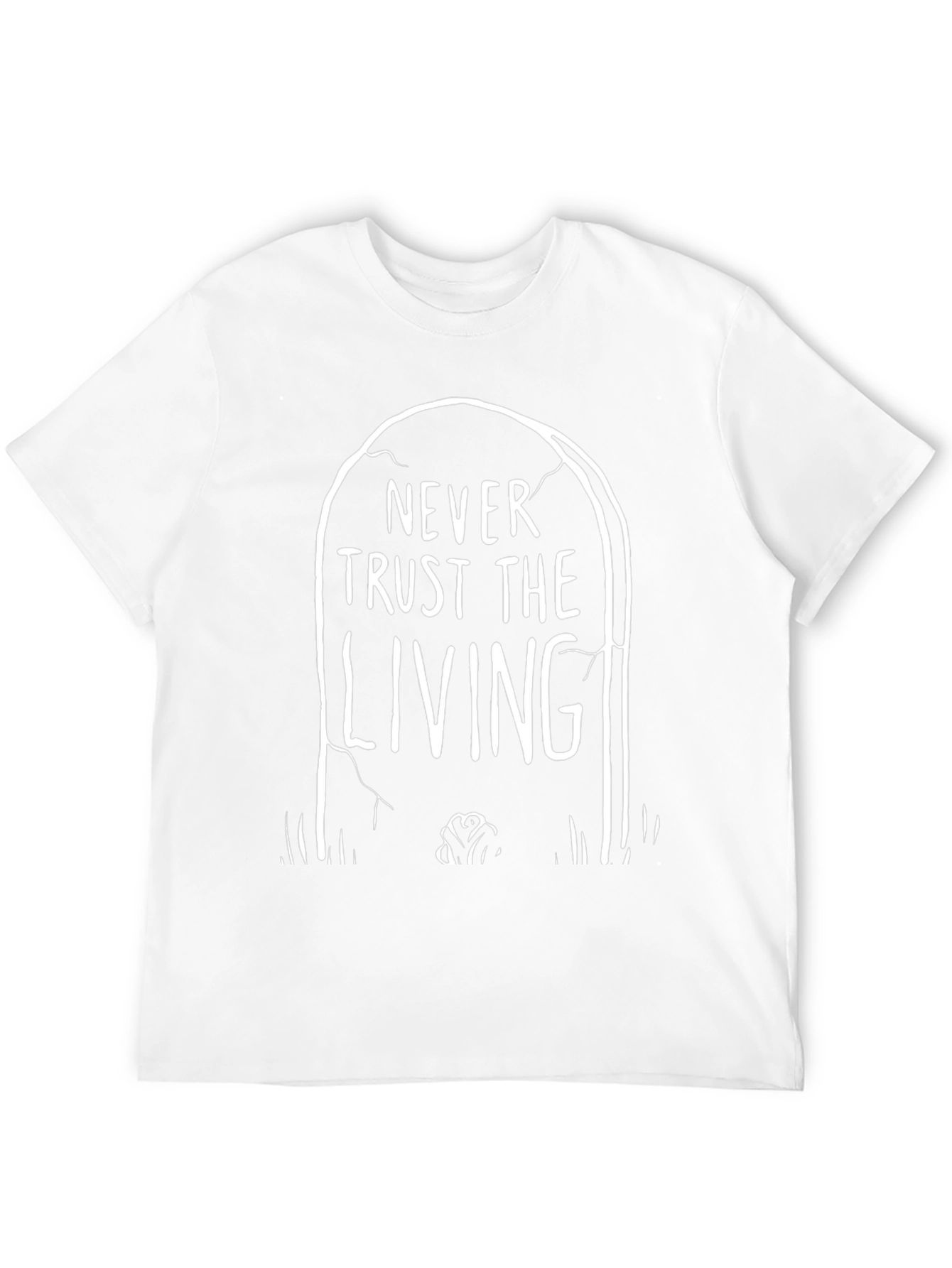 Never Trust the Living Graphic Tee