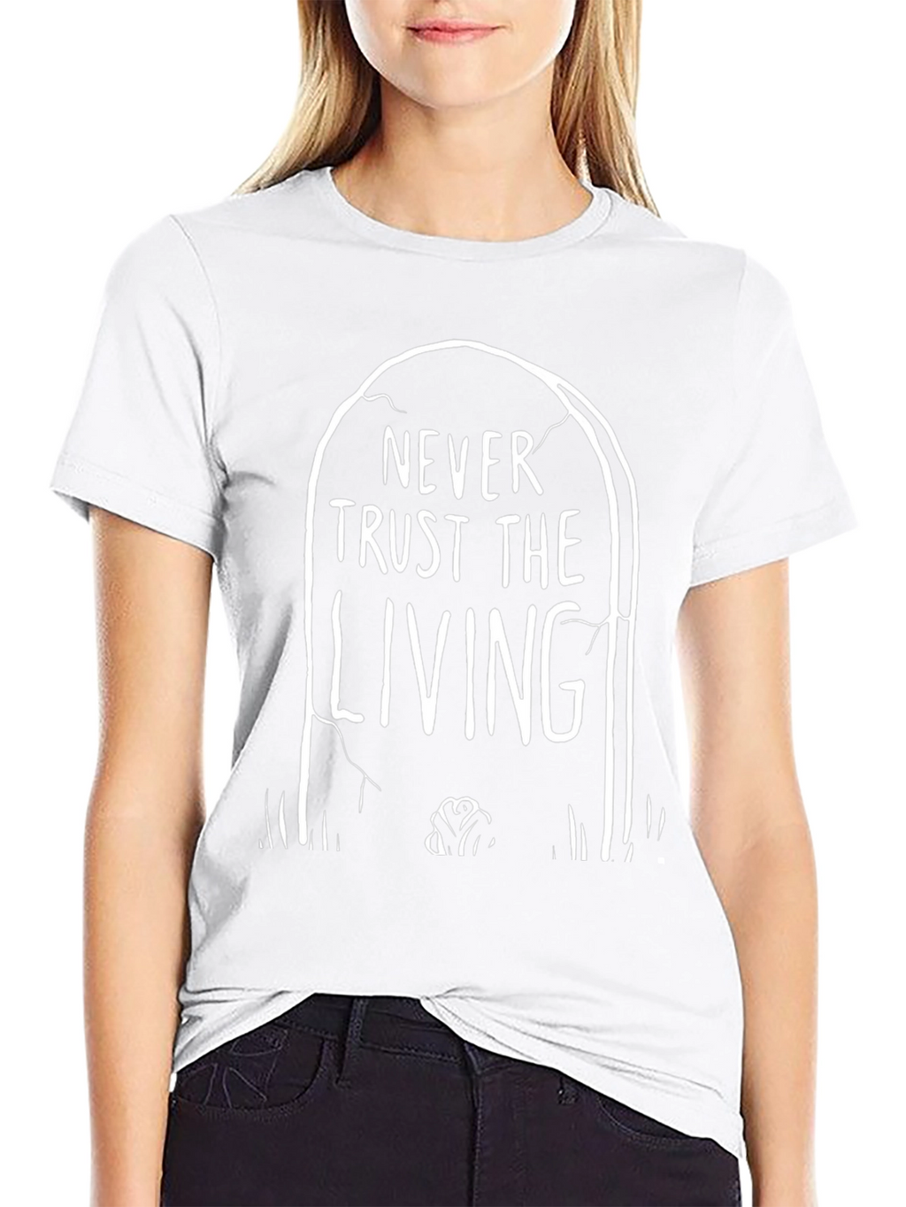 Never Trust the Living Graphic Tee