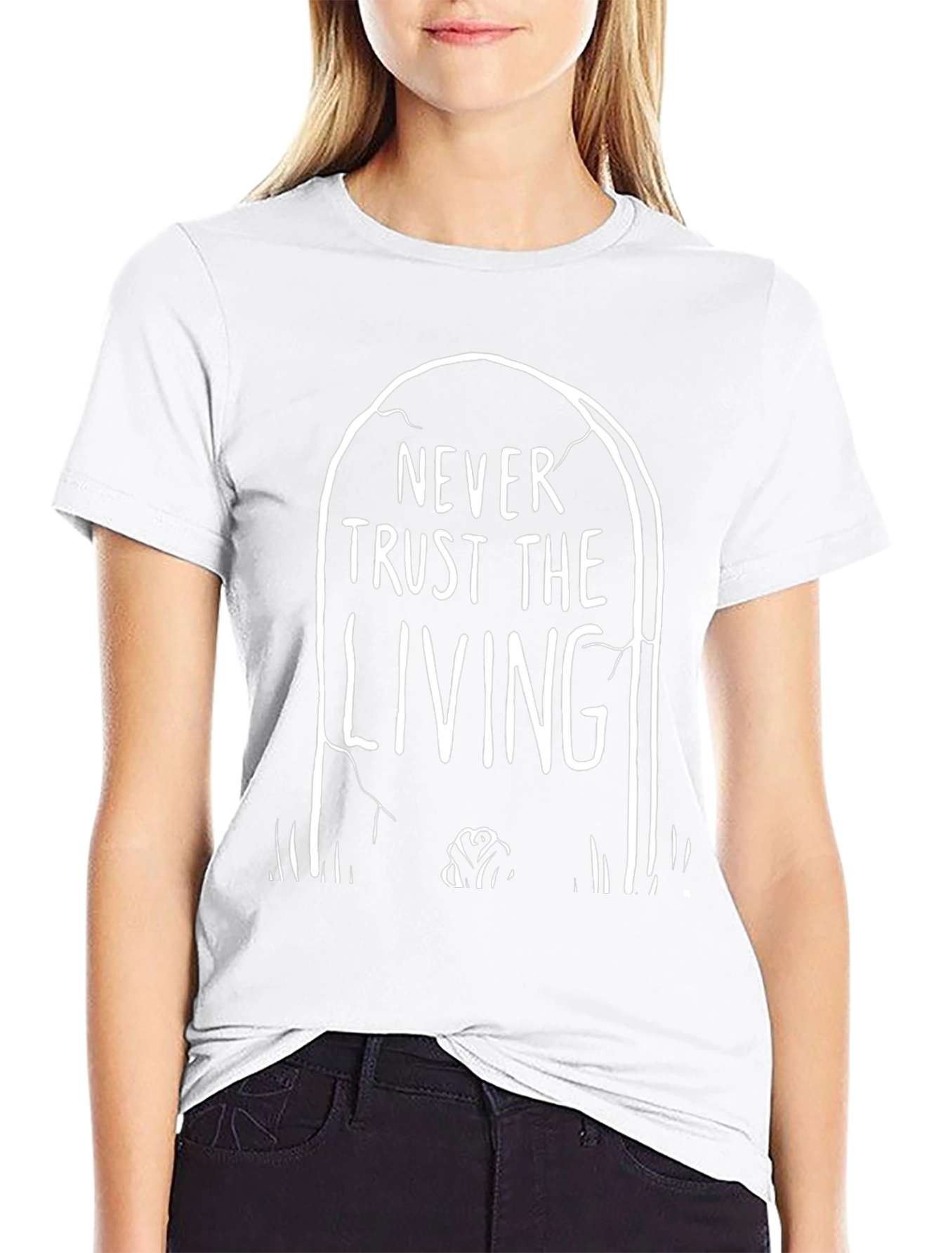 Never Trust the Living Graphic Tee