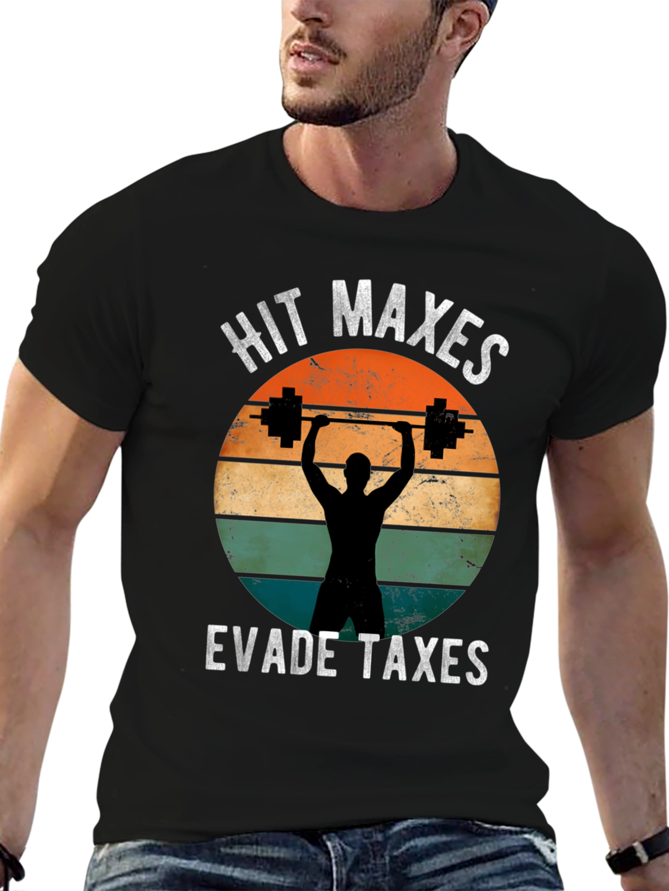 Hit Maxes Evade Taxes Graphic T-Shirt - Gym Humor Tee