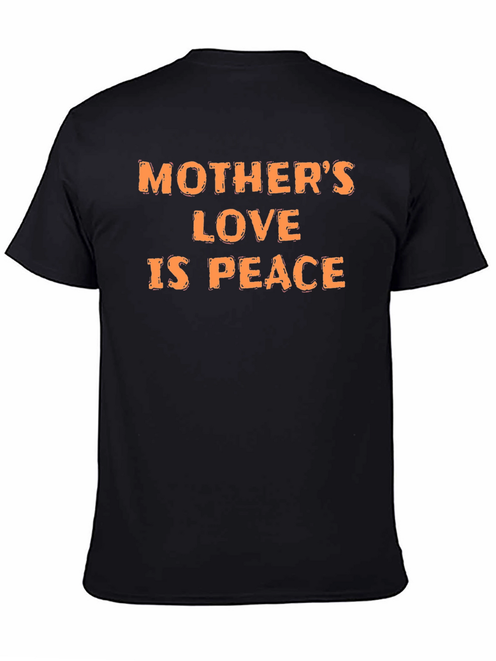 Mothers Love is Peace - Graphic T-Shirt