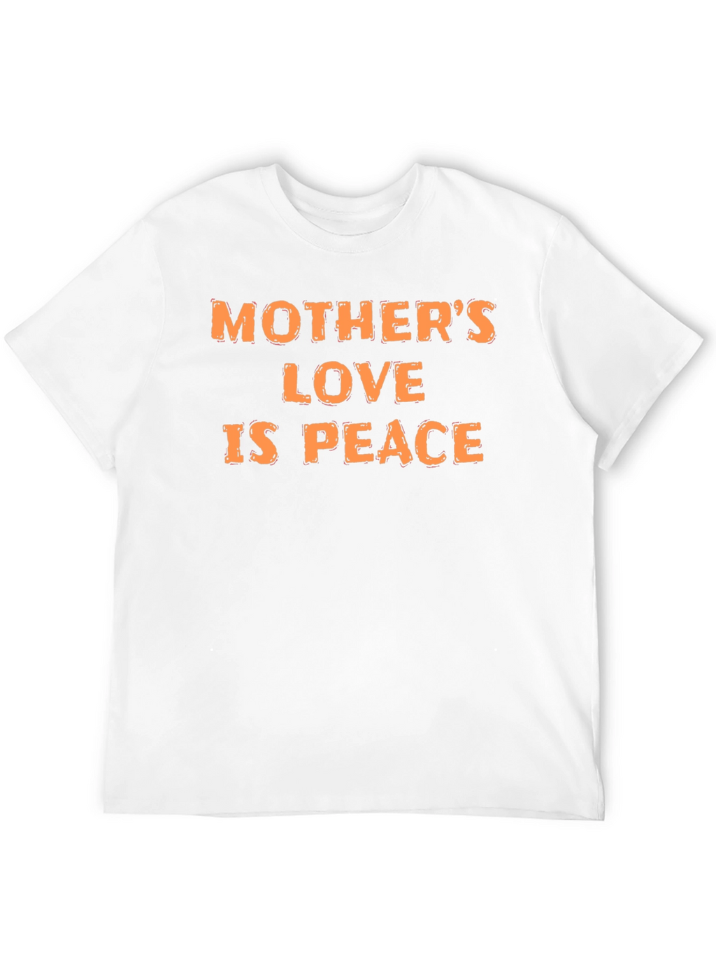 Mothers Love is Peace - Graphic T-Shirt