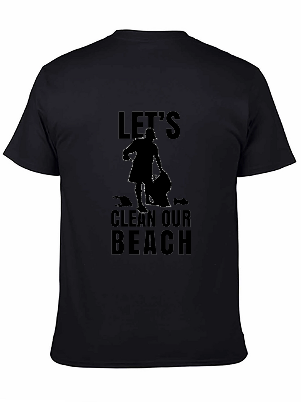 Lets Clean Our Beach Graphic T-Shirt