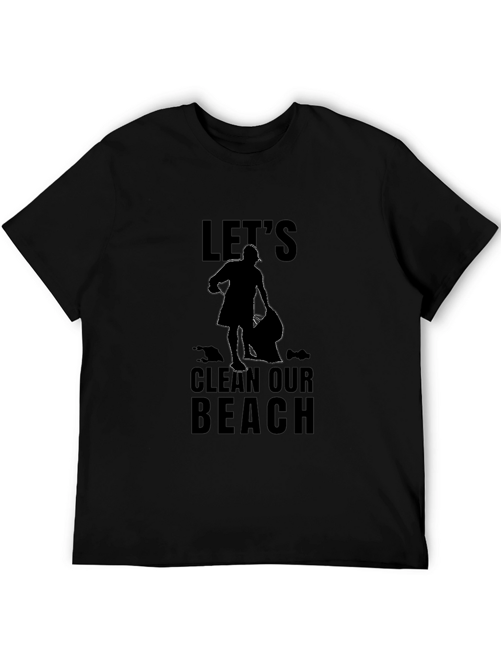 Lets Clean Our Beach Graphic T-Shirt