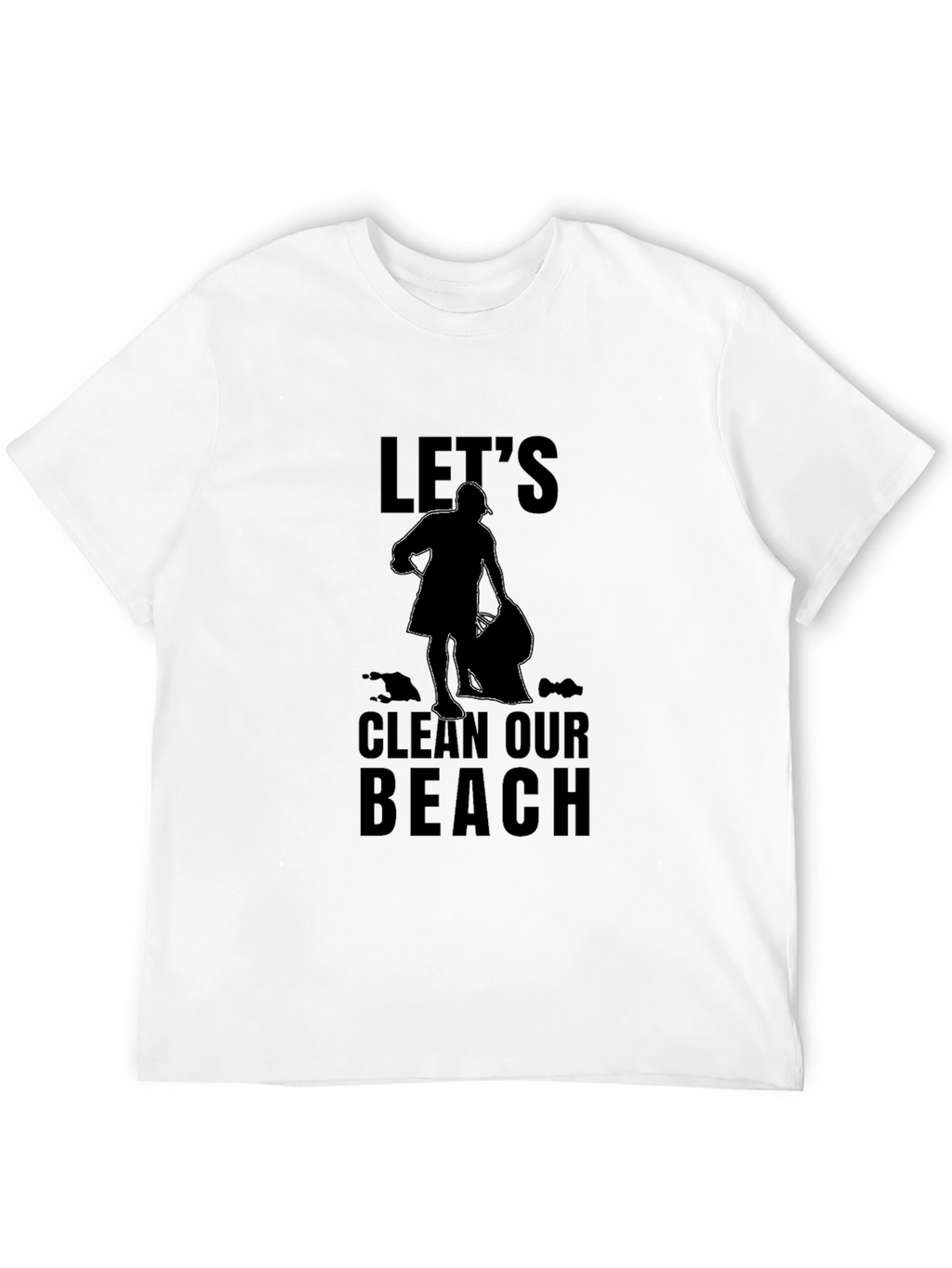 Lets Clean Our Beach Graphic T-Shirt