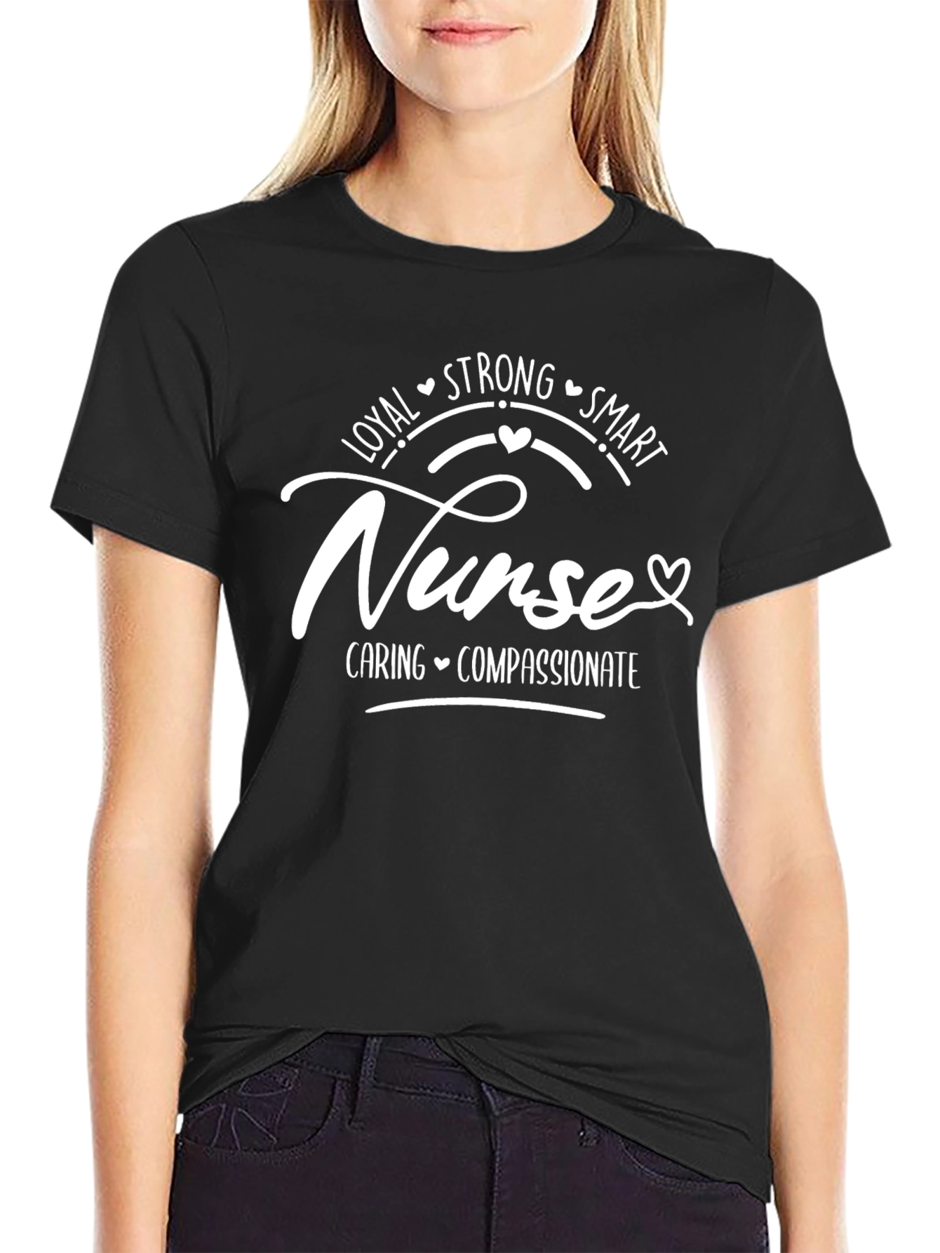 Nurse: Loyal Strong Smart T-Shirt