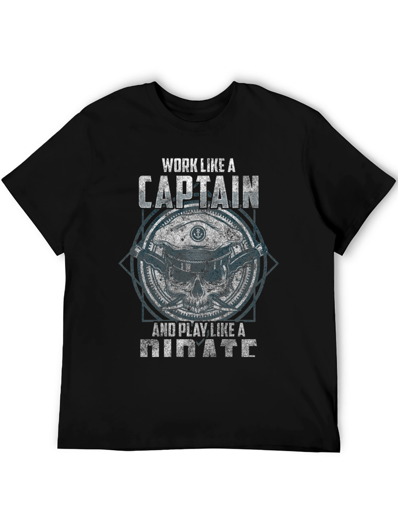 Work Like A Captain Pirate T-Shirt