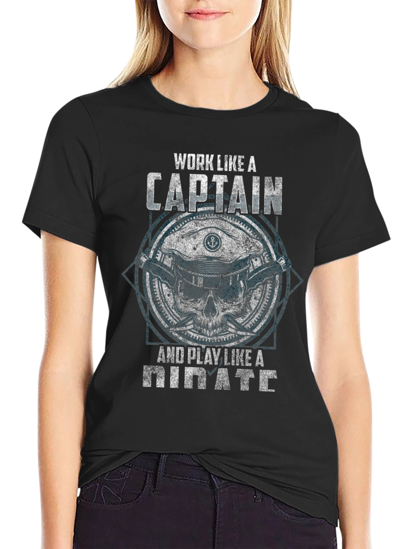 Work Like A Captain Pirate T-Shirt