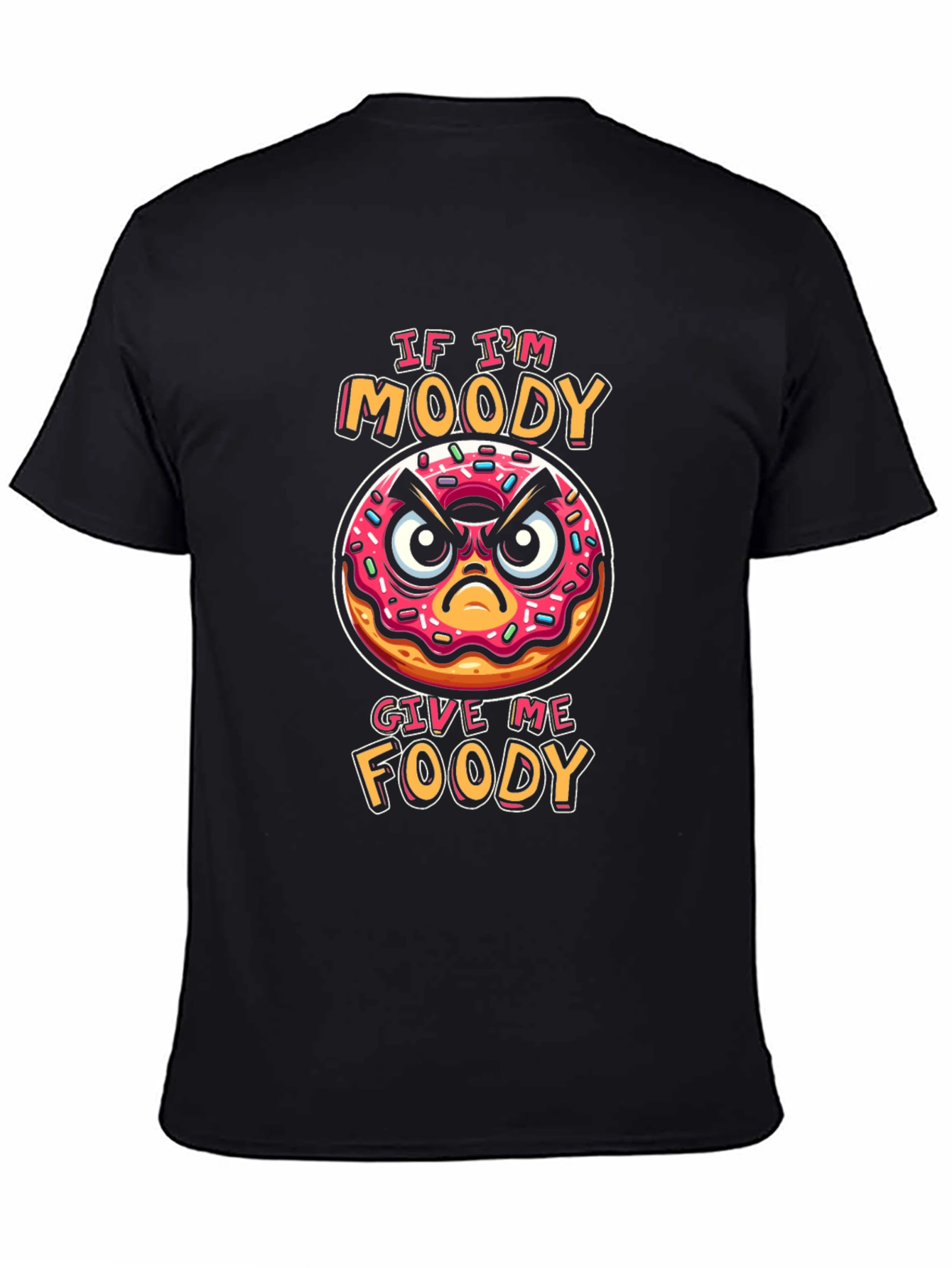 Moody Donut Graphic T-Shirt - Foodie Humor Tee
