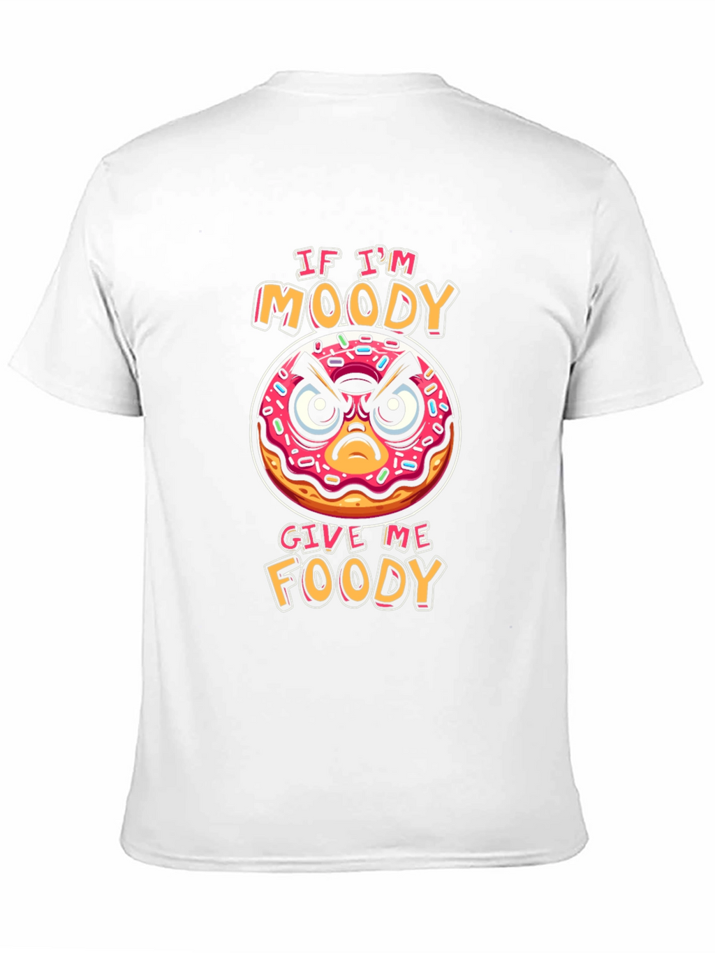 Moody Donut Graphic T-Shirt - Foodie Humor Tee