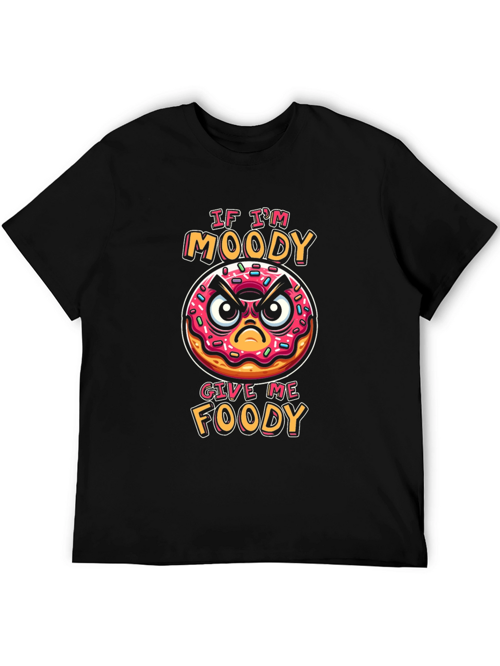Moody Donut Graphic T-Shirt - Foodie Humor Tee
