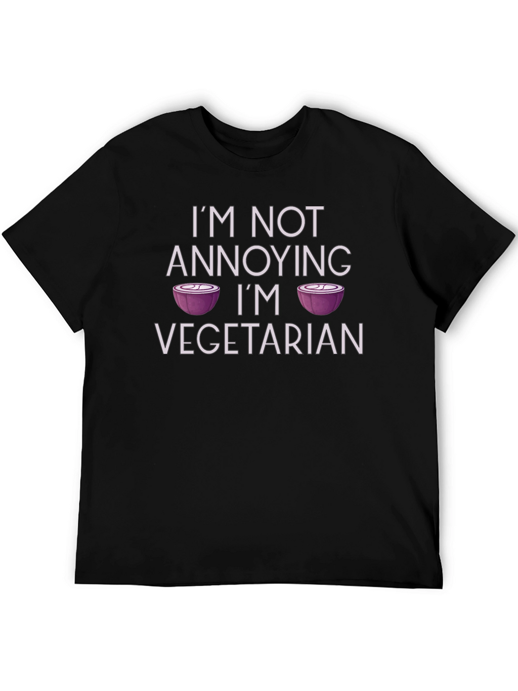 Vegetarian Humor T-Shirt - Funny Foodie Tee