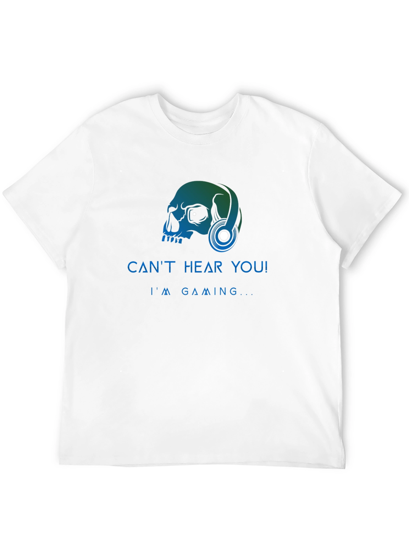 Gamer Skull Graphic Tee - Cant Hear You! T-Shirt