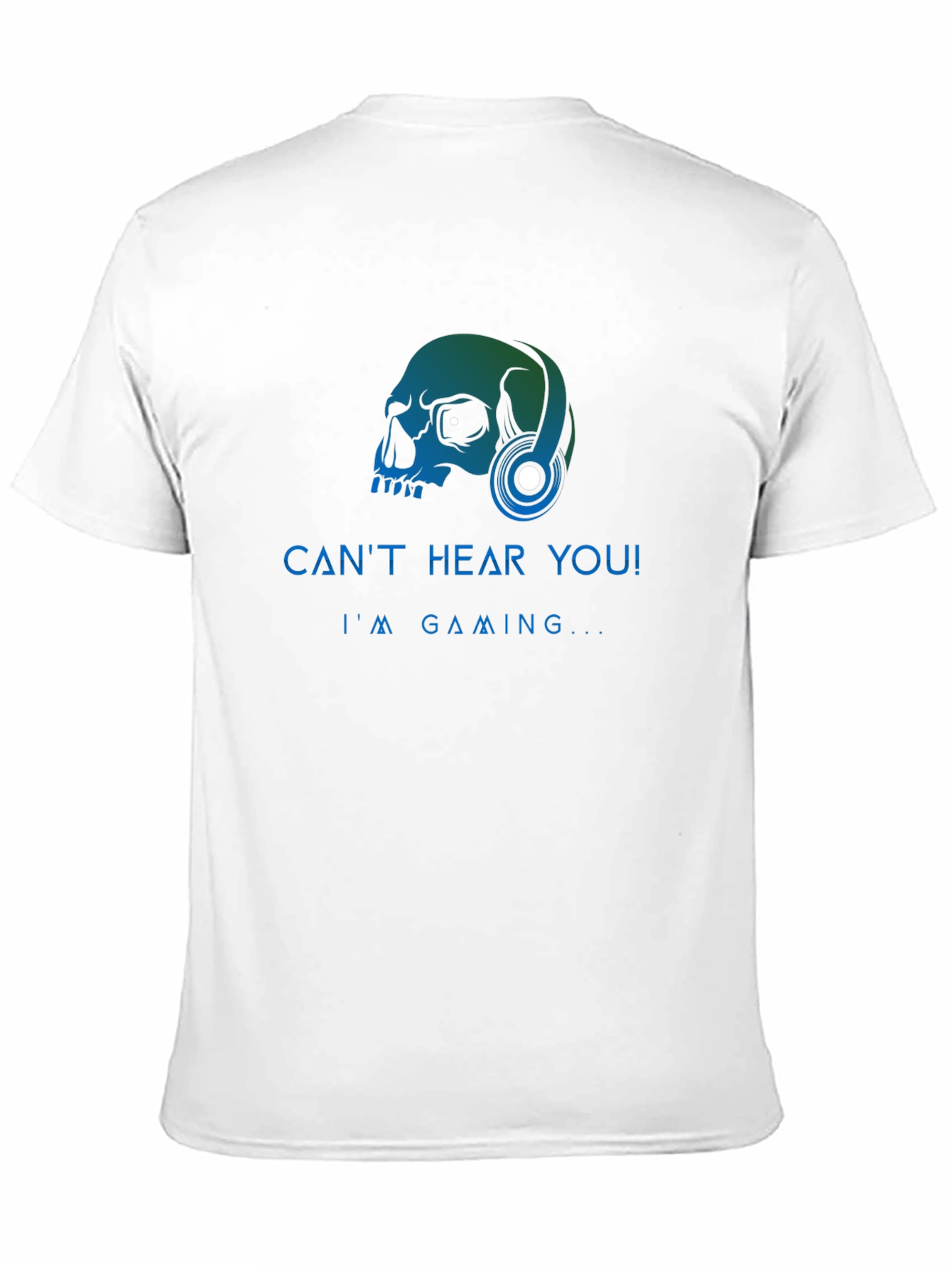 Gamer Skull Graphic Tee - Cant Hear You! T-Shirt