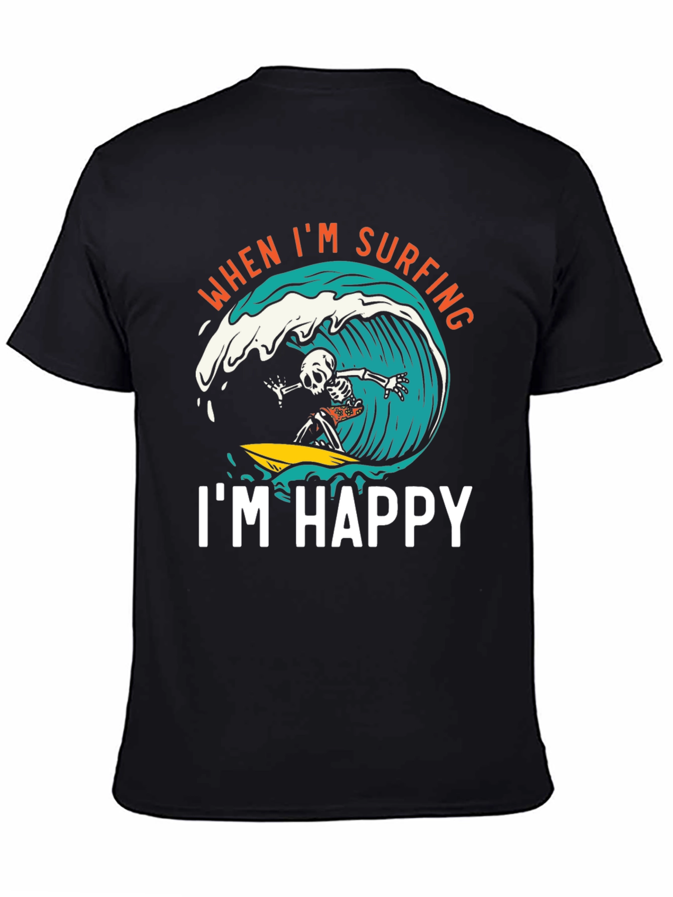 Surfing Skeleton Graphic Tee - When Im Surfing Im Happy Black T-Shirt