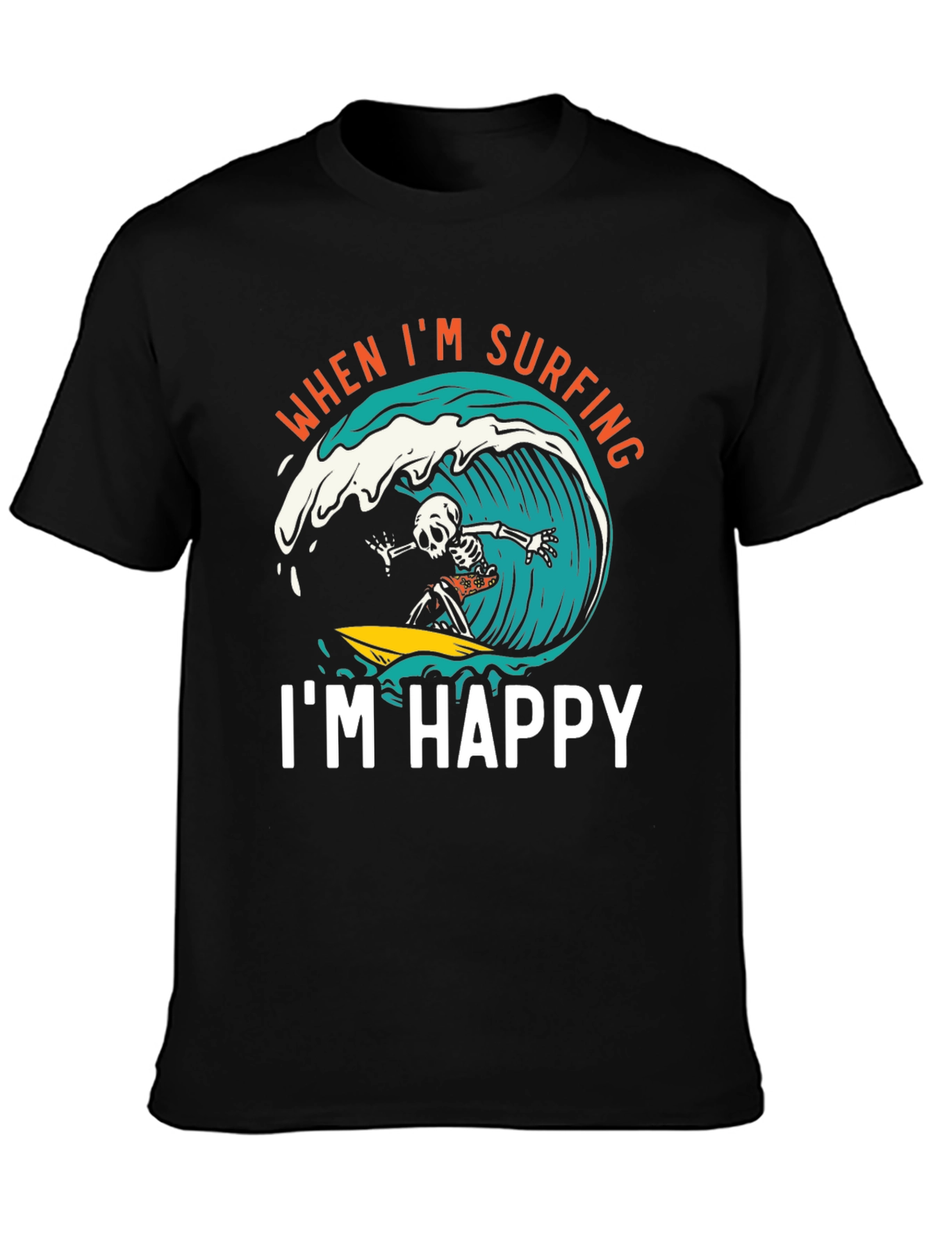 Surfing Skeleton Graphic Tee - When Im Surfing Im Happy Black T-Shirt