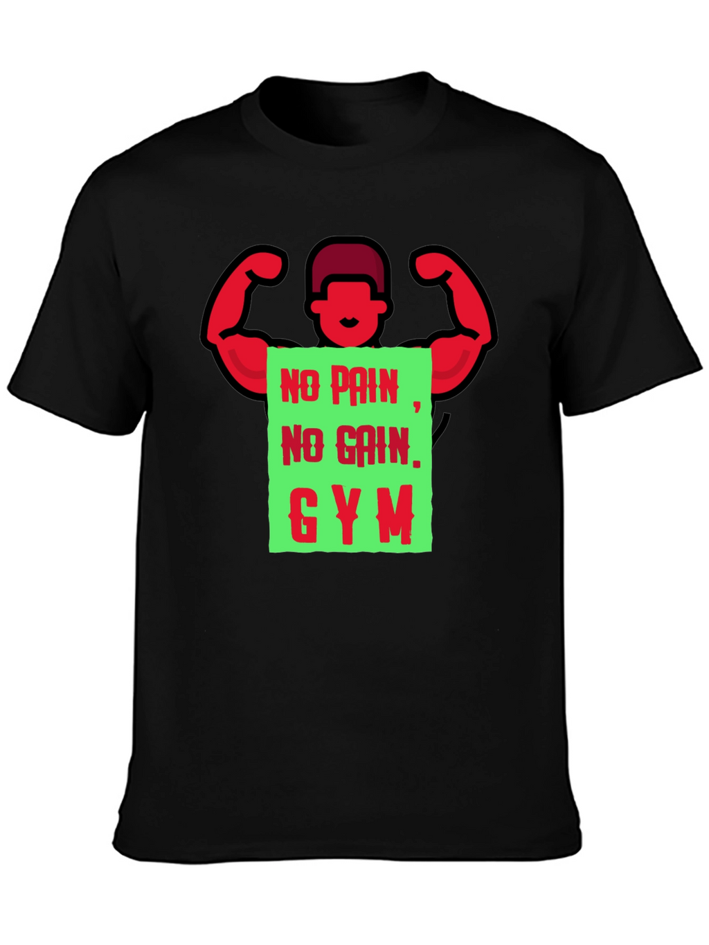 Gym Motivation T-Shirt - No Pain No Gain