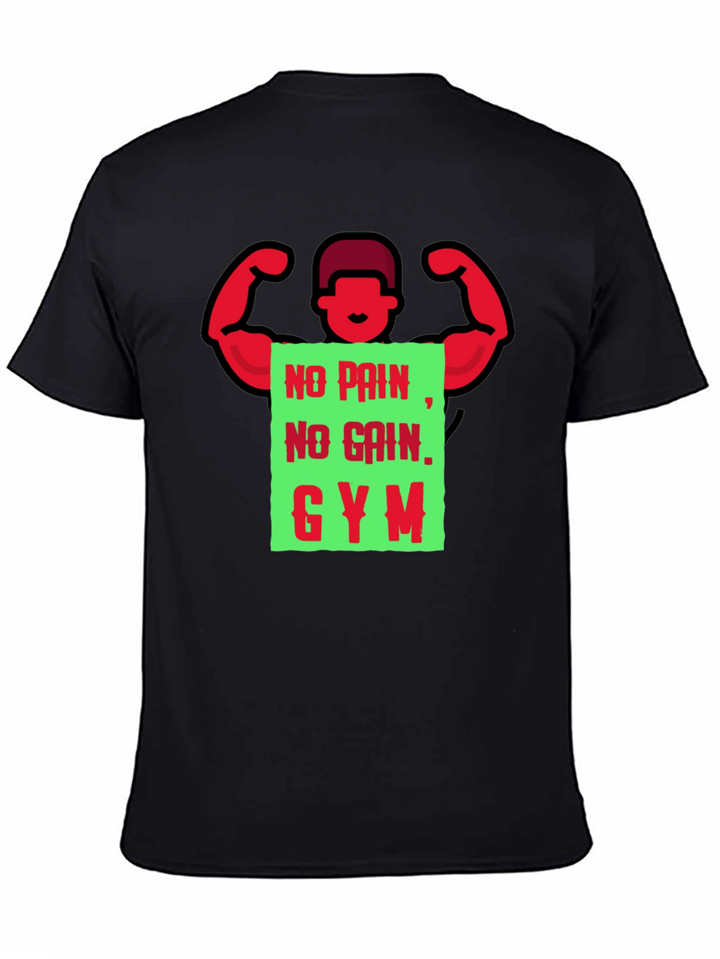 Gym Motivation T-Shirt - No Pain No Gain
