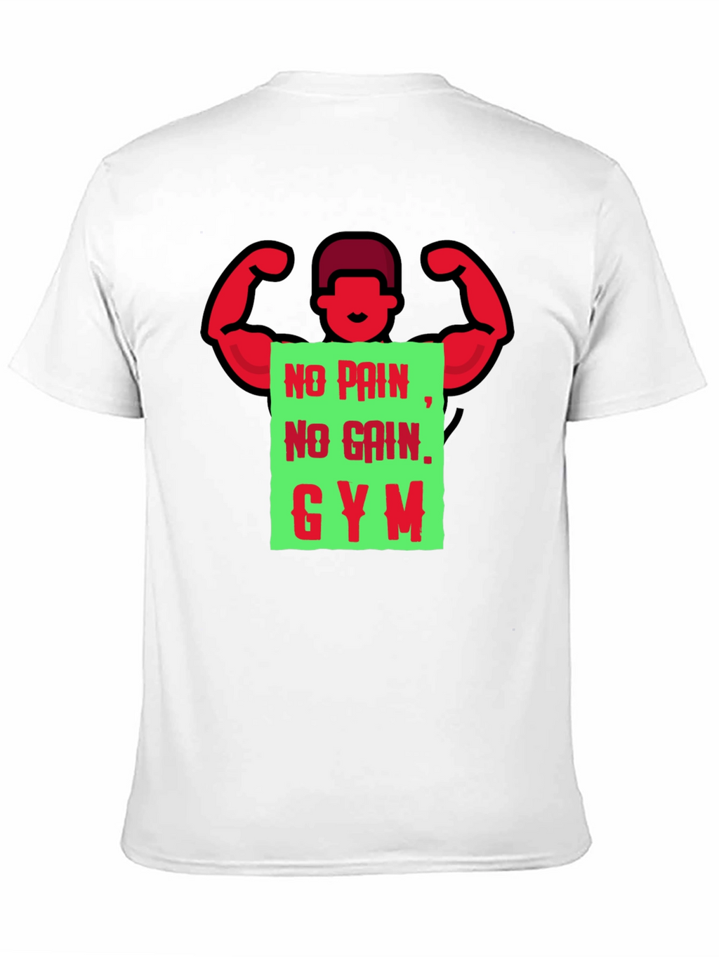 Gym Motivation T-Shirt - No Pain No Gain