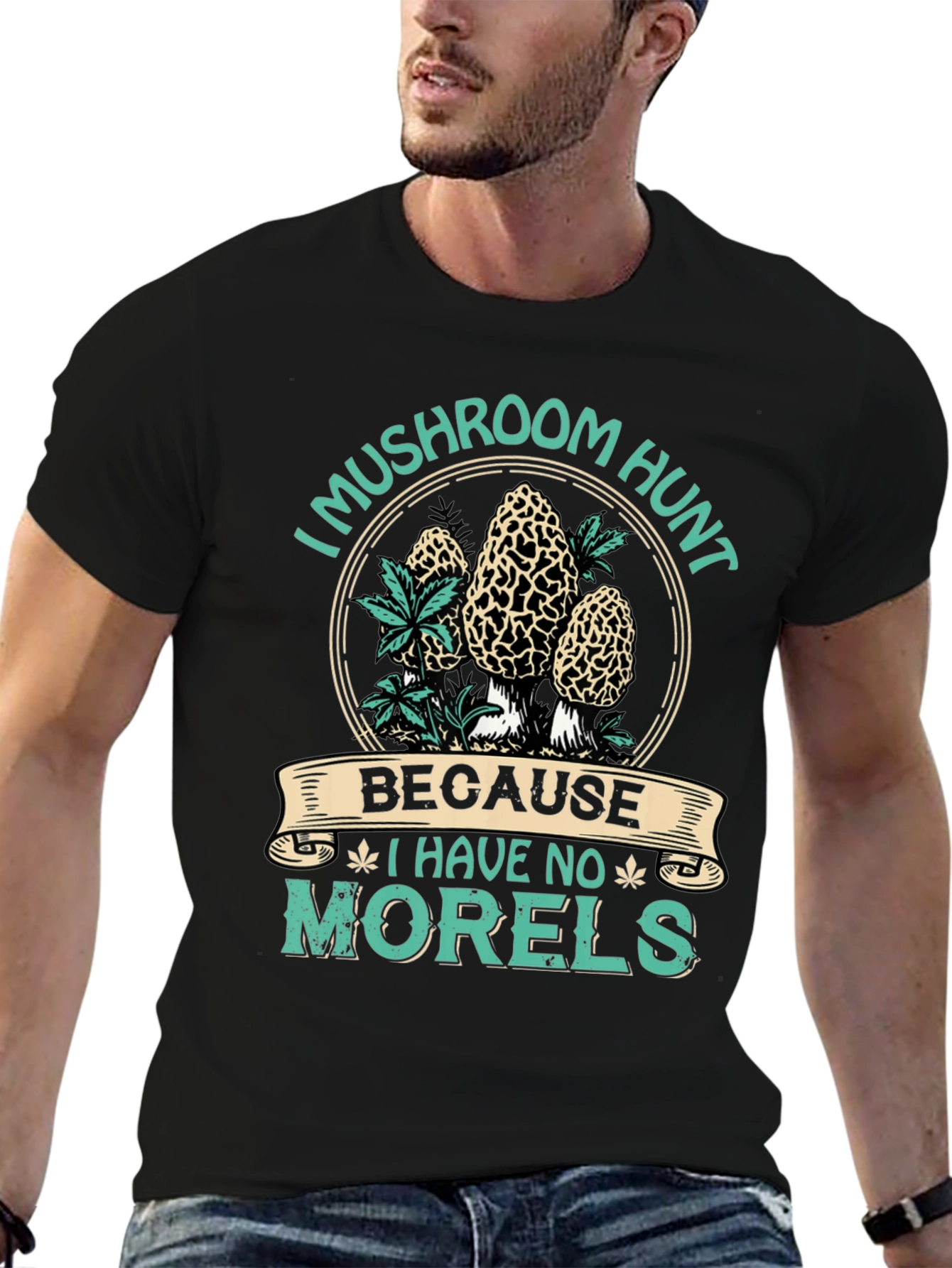 Mushroom Hunt T-Shirt - No Morels Graphic Tee