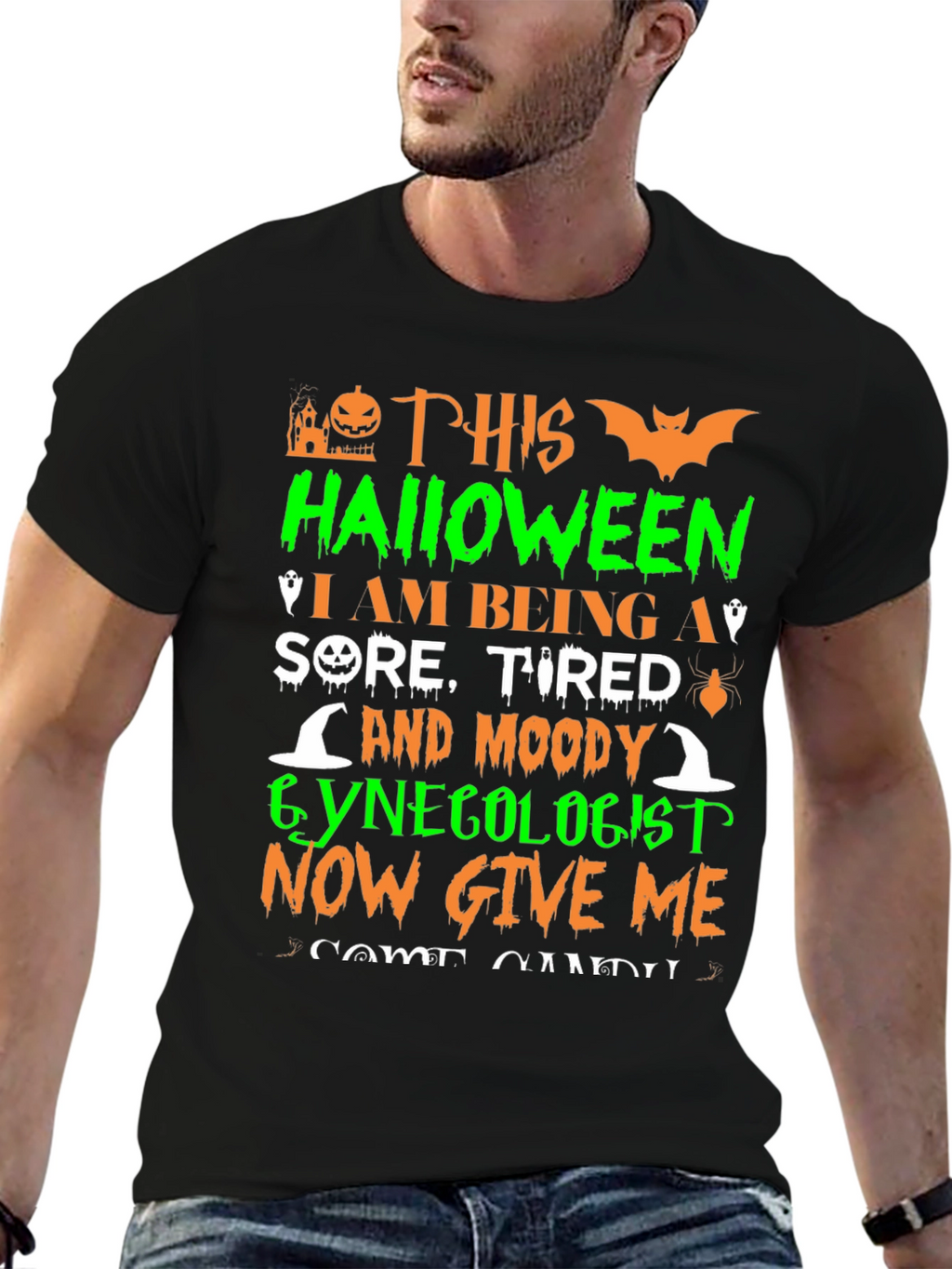 Halloween Gynecologist T-Shirt - Sore Tired & Moody!