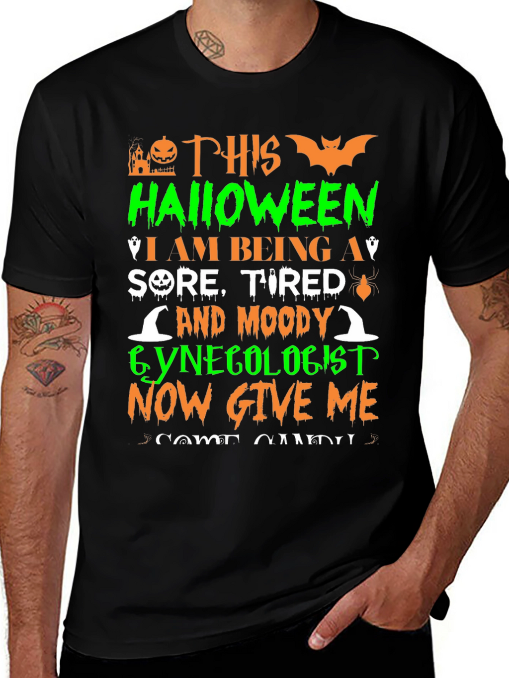 Halloween Gynecologist T-Shirt - Sore Tired & Moody!