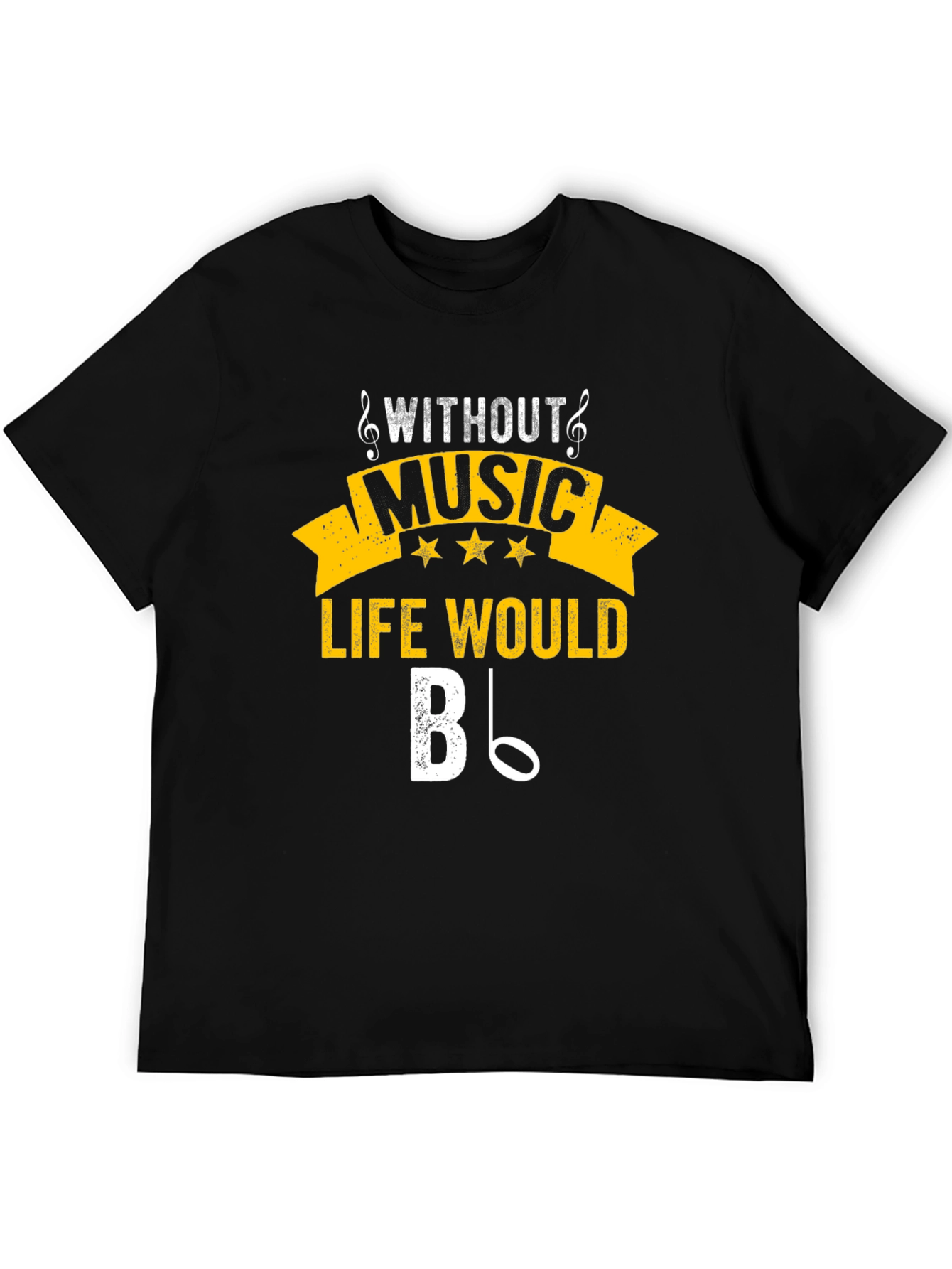 Music Lover T-Shirt: Life Without Music B Flat