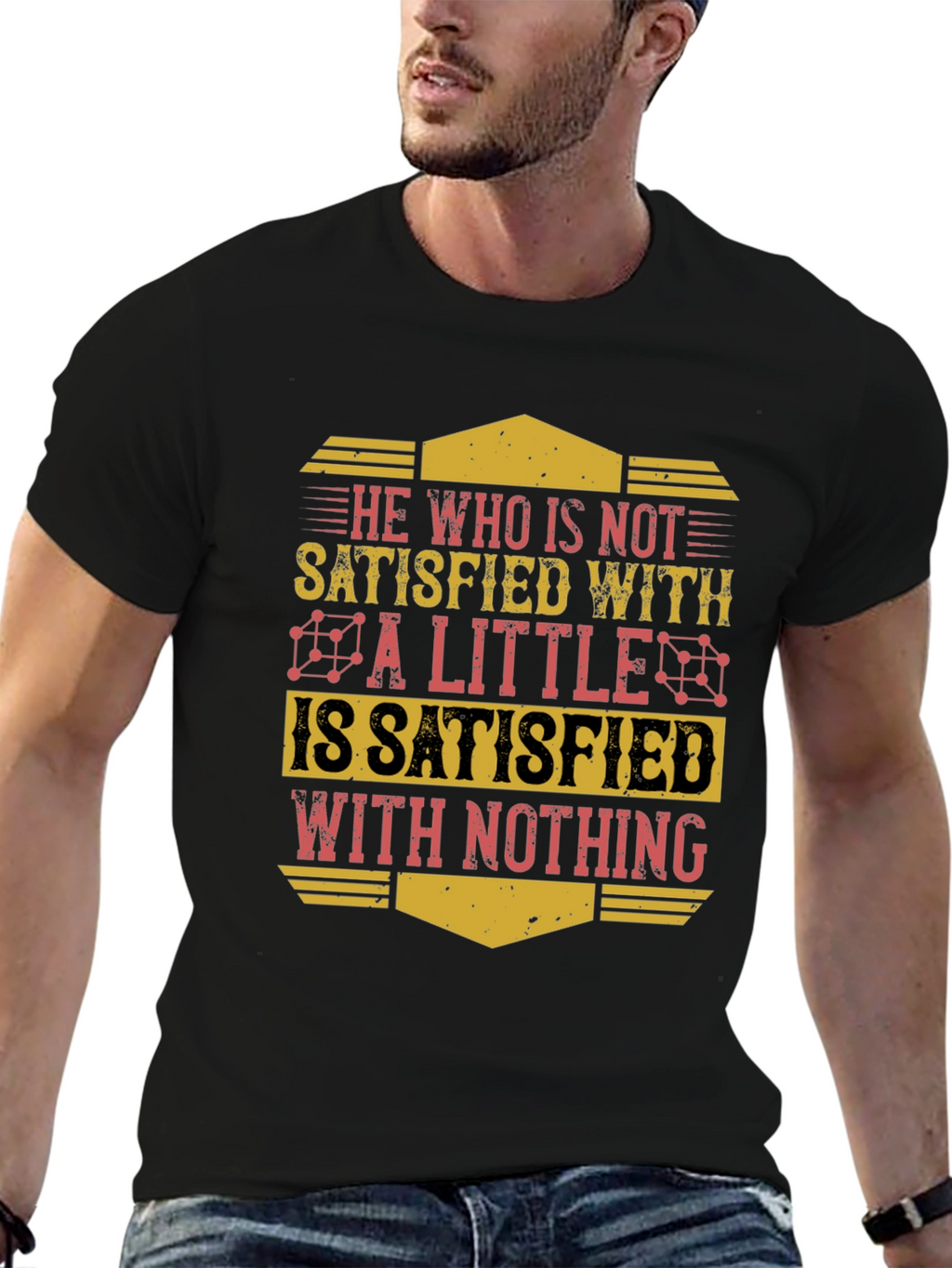 Motivational Mens Graphic T-Shirt - Satisfaction Quote