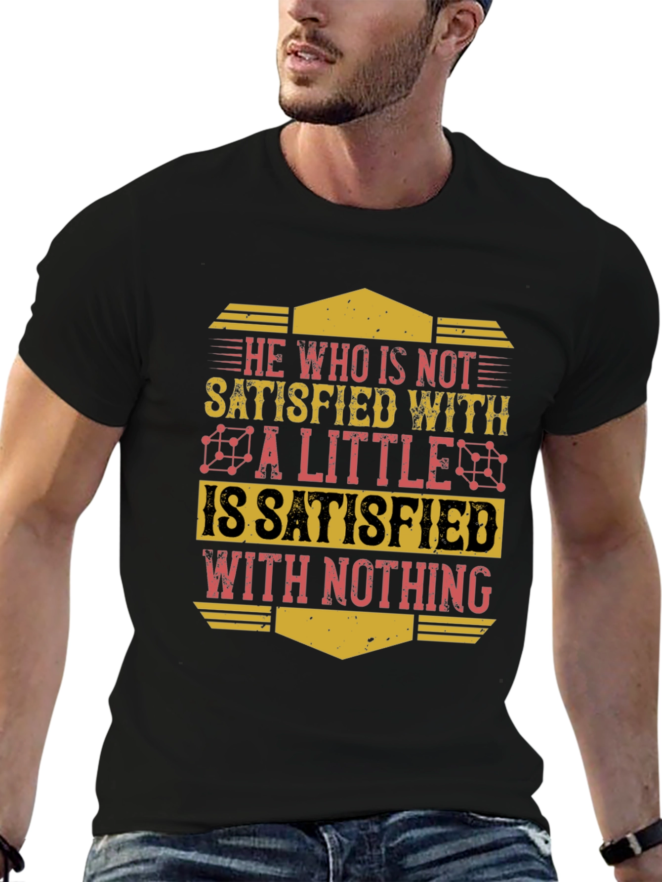Motivational Mens Graphic T-Shirt - Satisfaction Quote