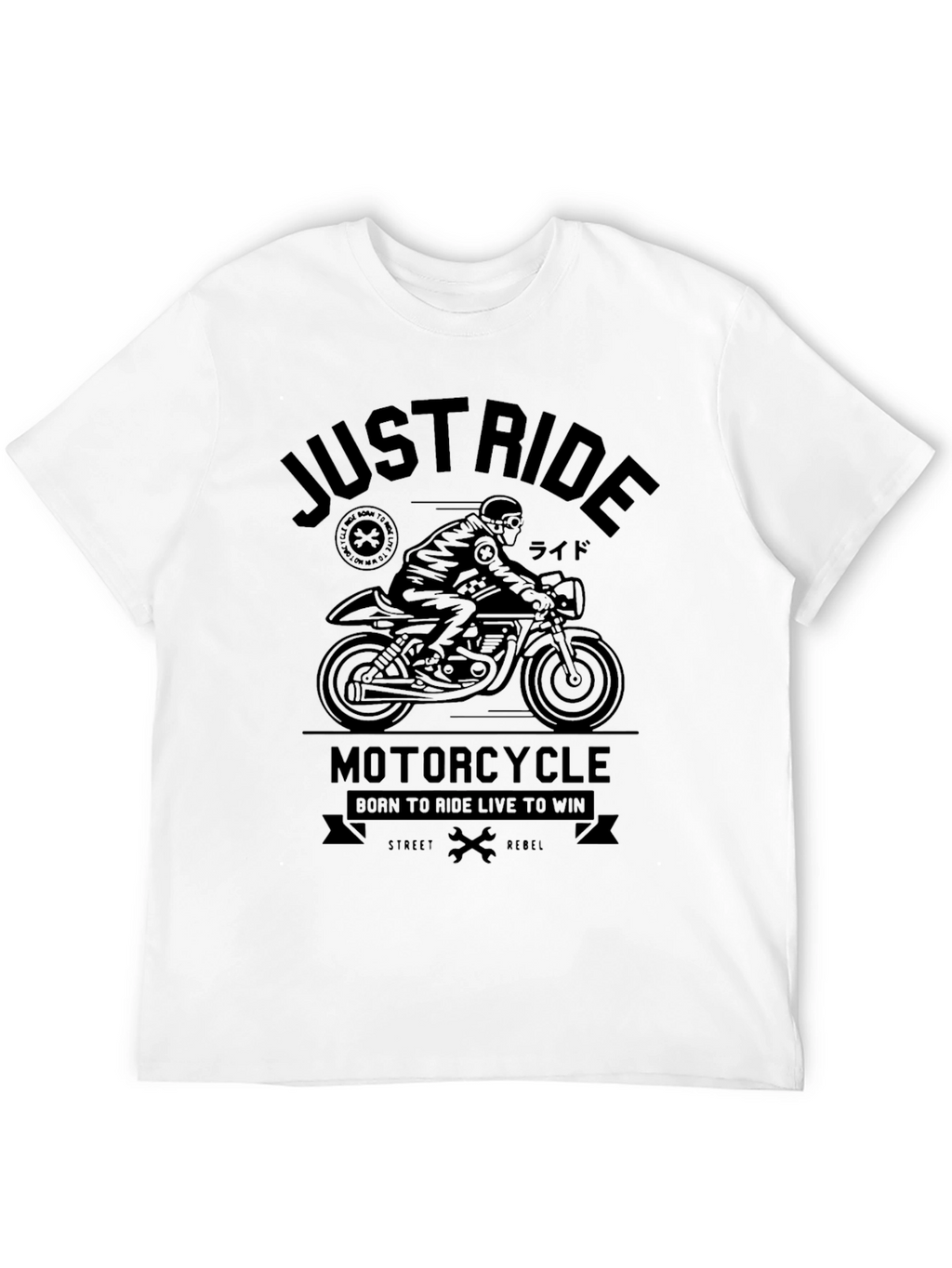 Just Ride Motorcycle T-Shirt - Street Rebel Style