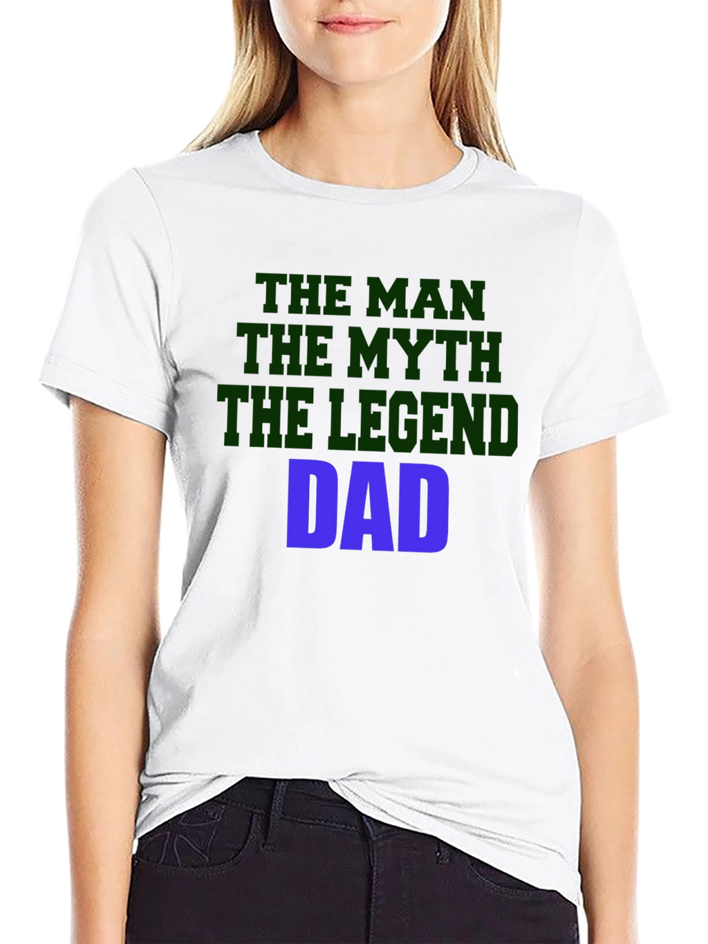 The Man The Myth The Legend Dad T-Shirt