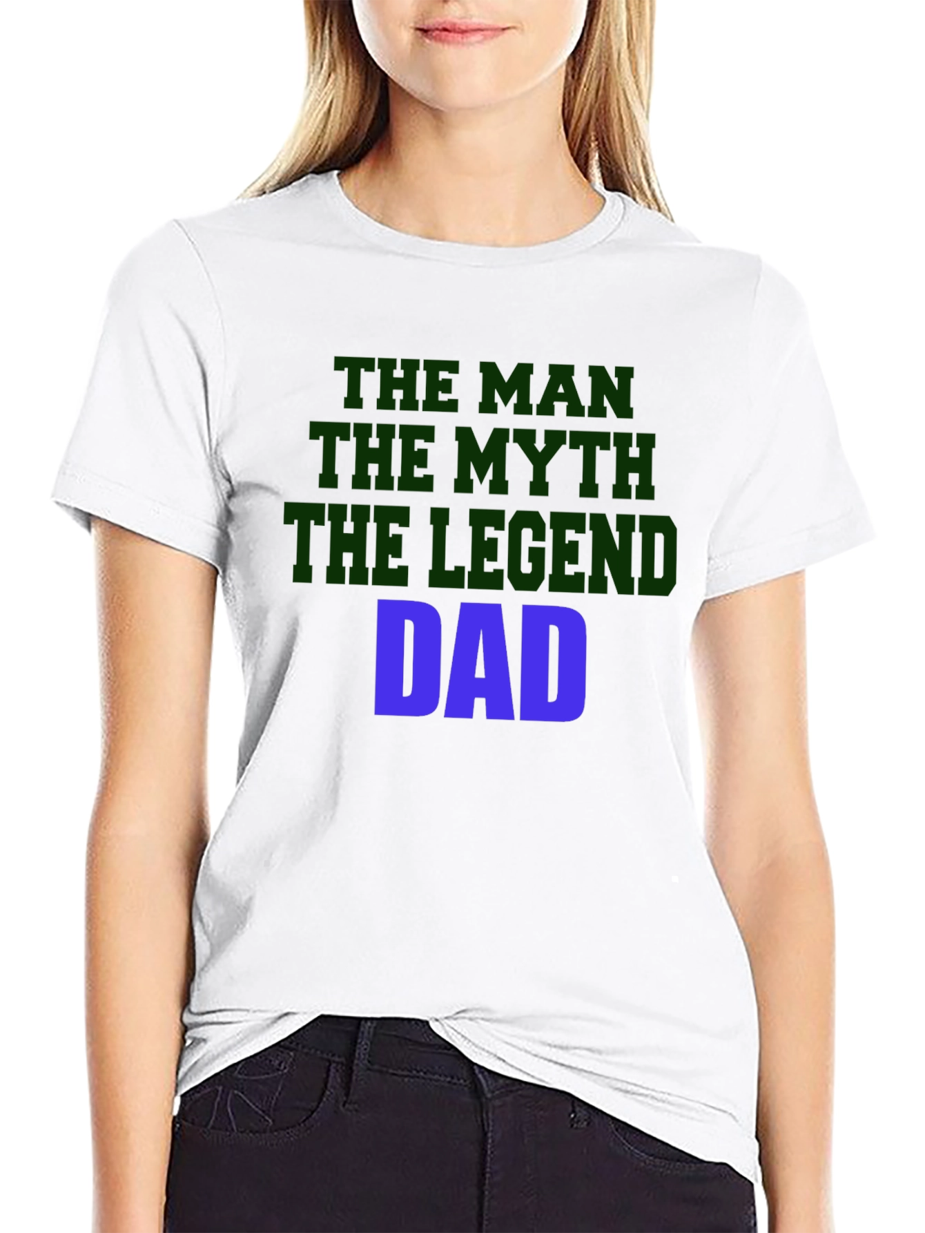The Man The Myth The Legend Dad T-Shirt